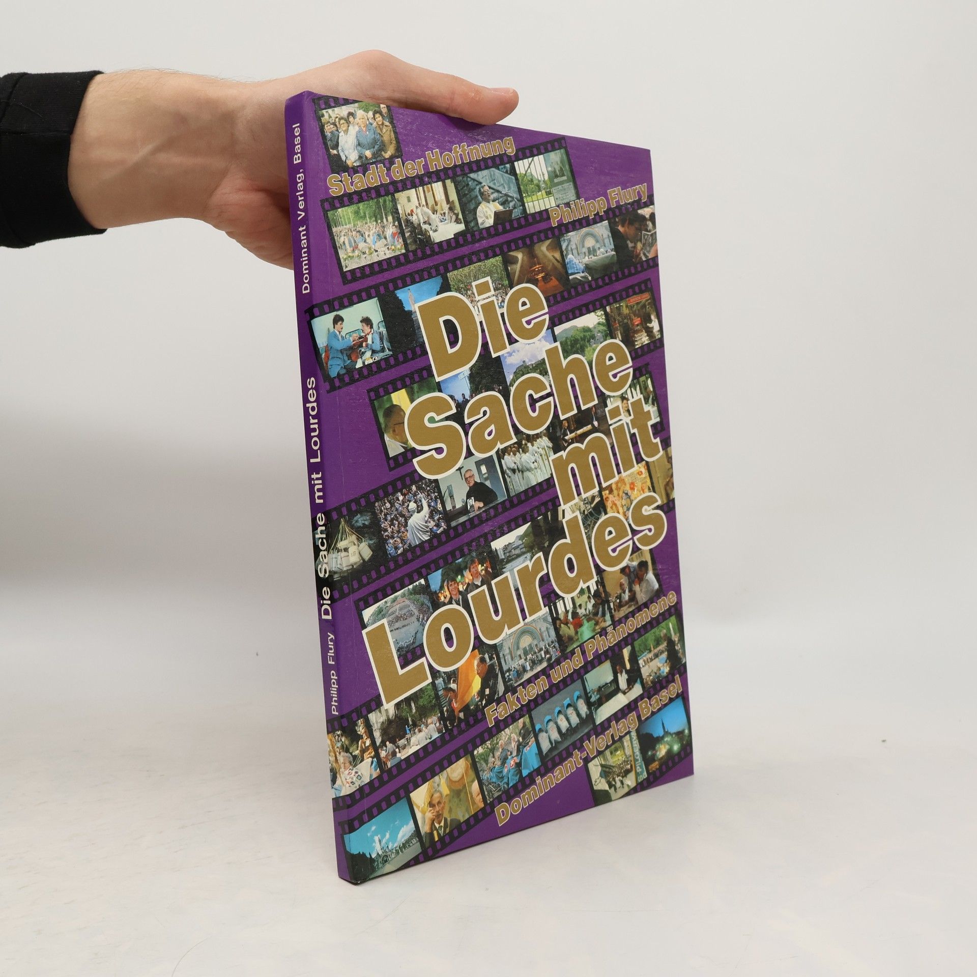 Die Sache mit Lourdes