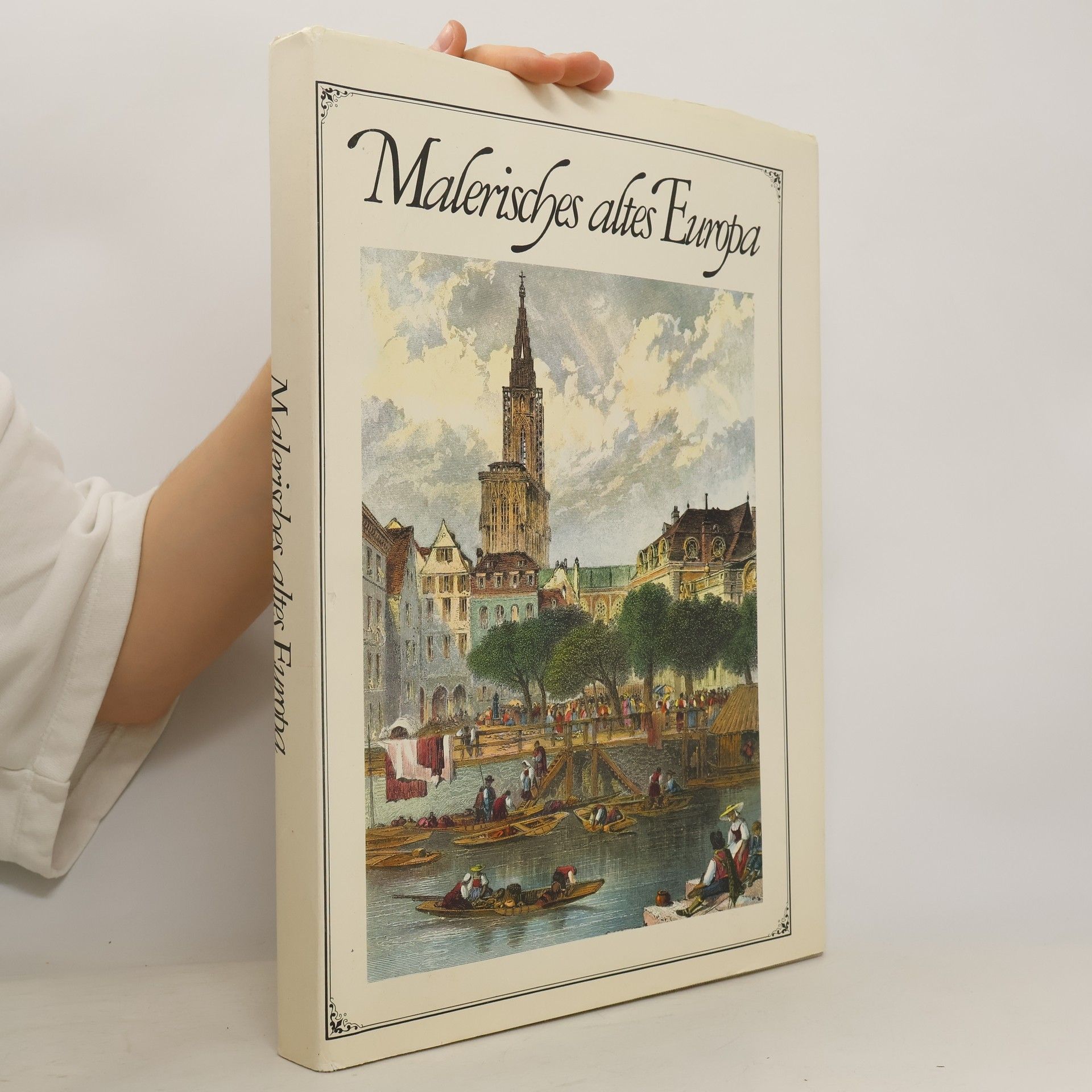 Autorenkollektiv Malerisches altes Europa