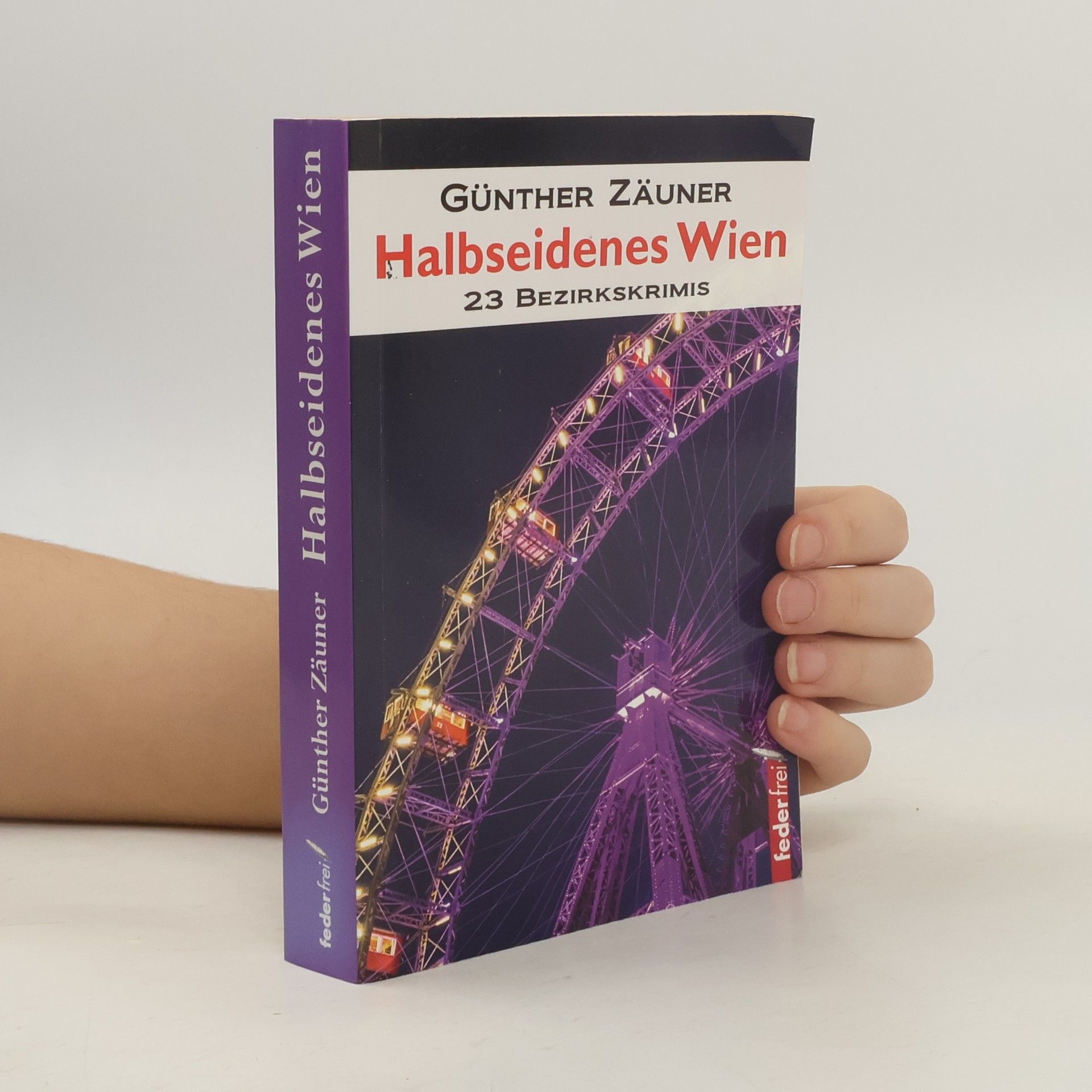 Günther Zäuner Halbseidenes Wien