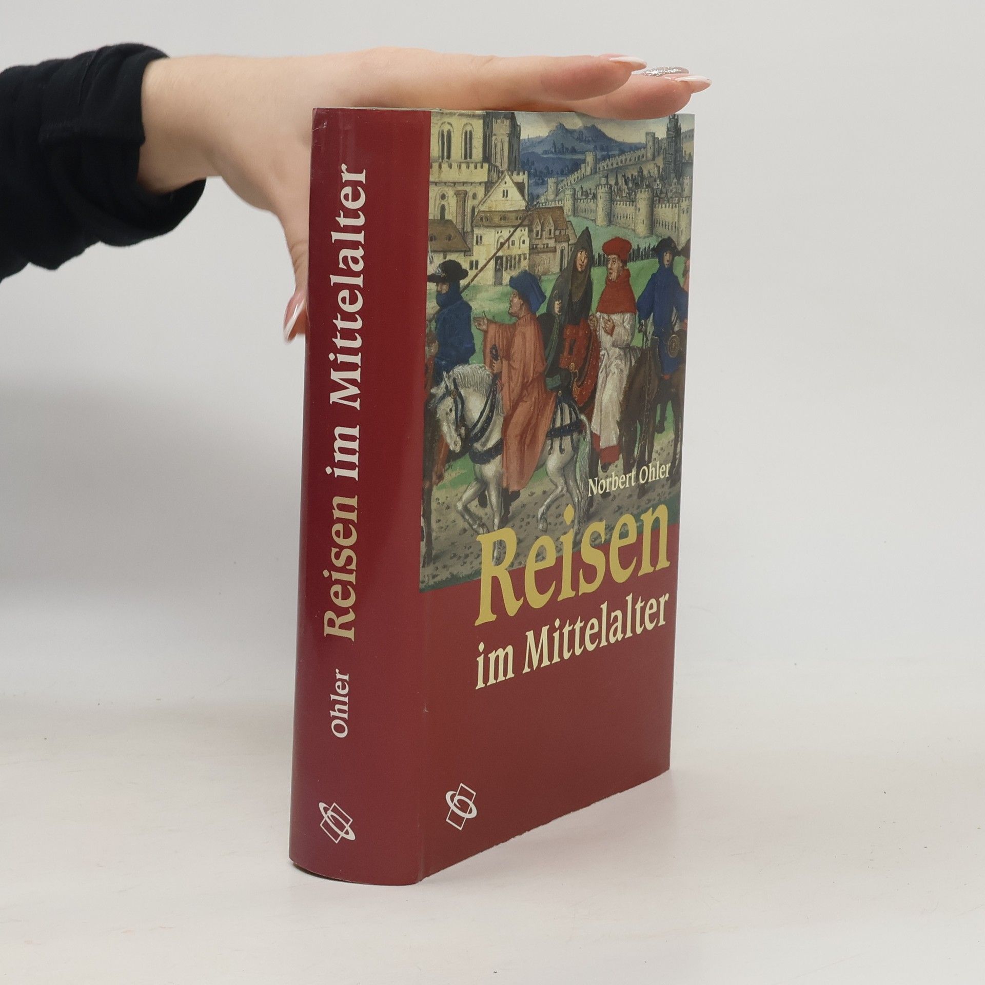 Norbert Ohler Reisen im Mittelalter