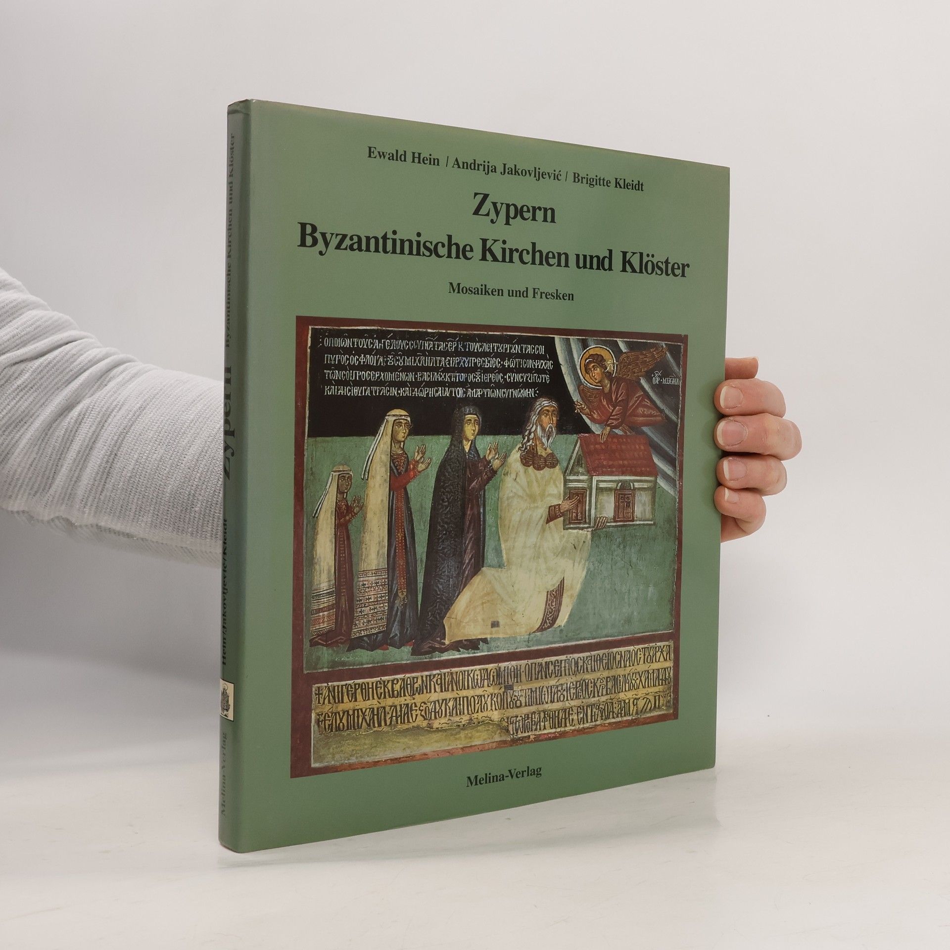 Ewald Hein Zypern - byzantinische Kirchen und Klöster