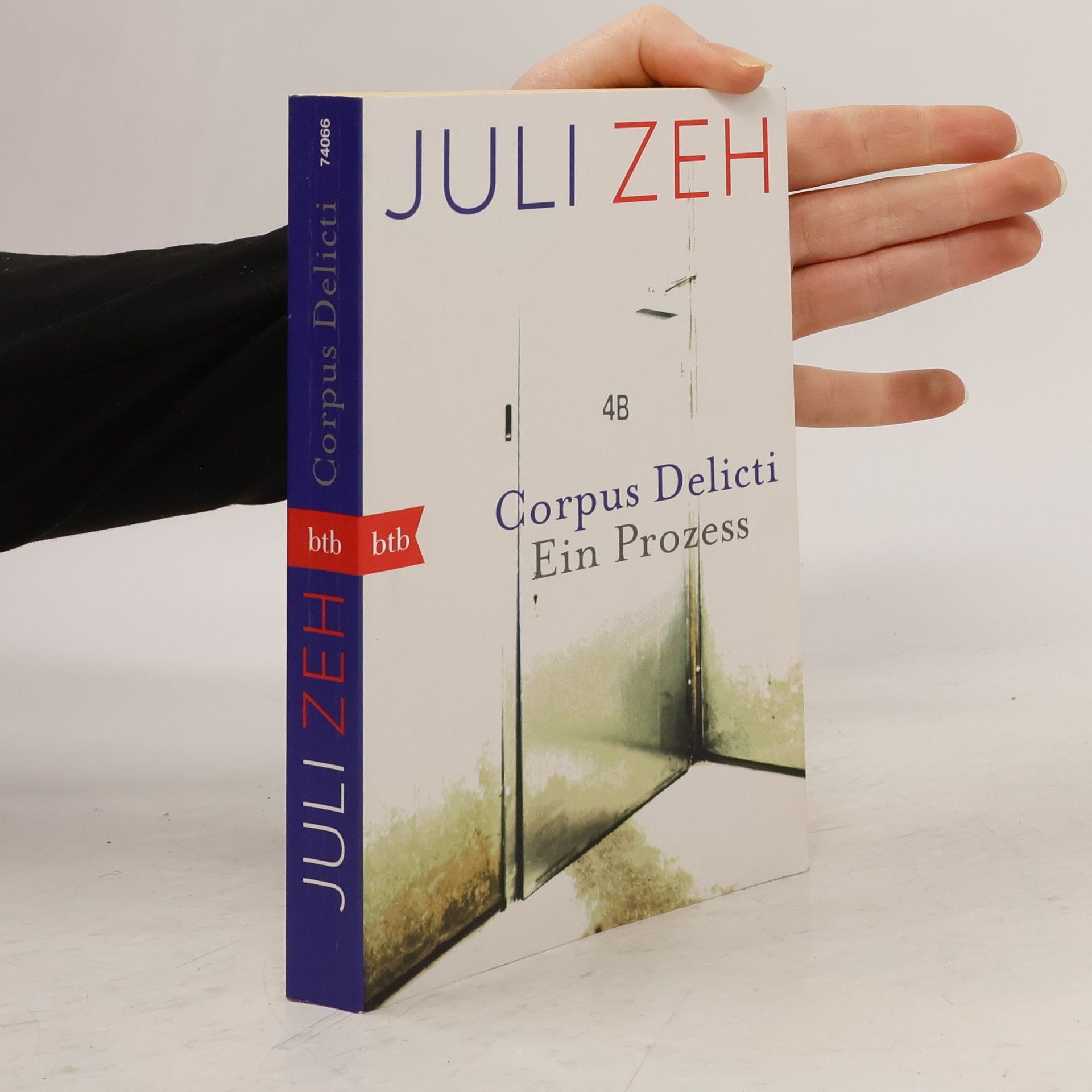 Juli Zeh Corpus Delicti. Ein Prozess