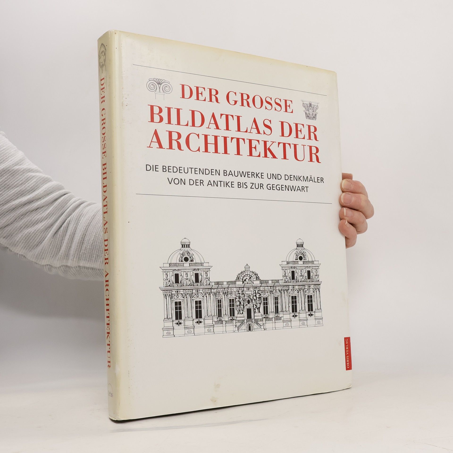 John Julius Norwich Der grosse Bildatlas der Architektur