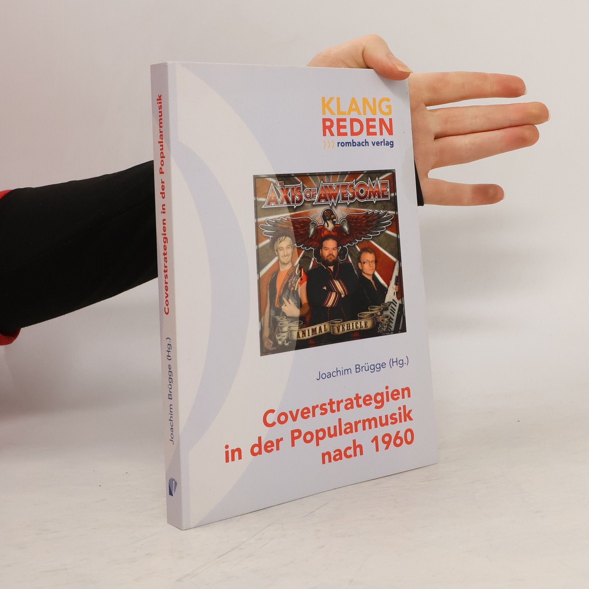 Joachim Brügge Klang Reden: Coverstrategien in der Popularmusik nach 1960