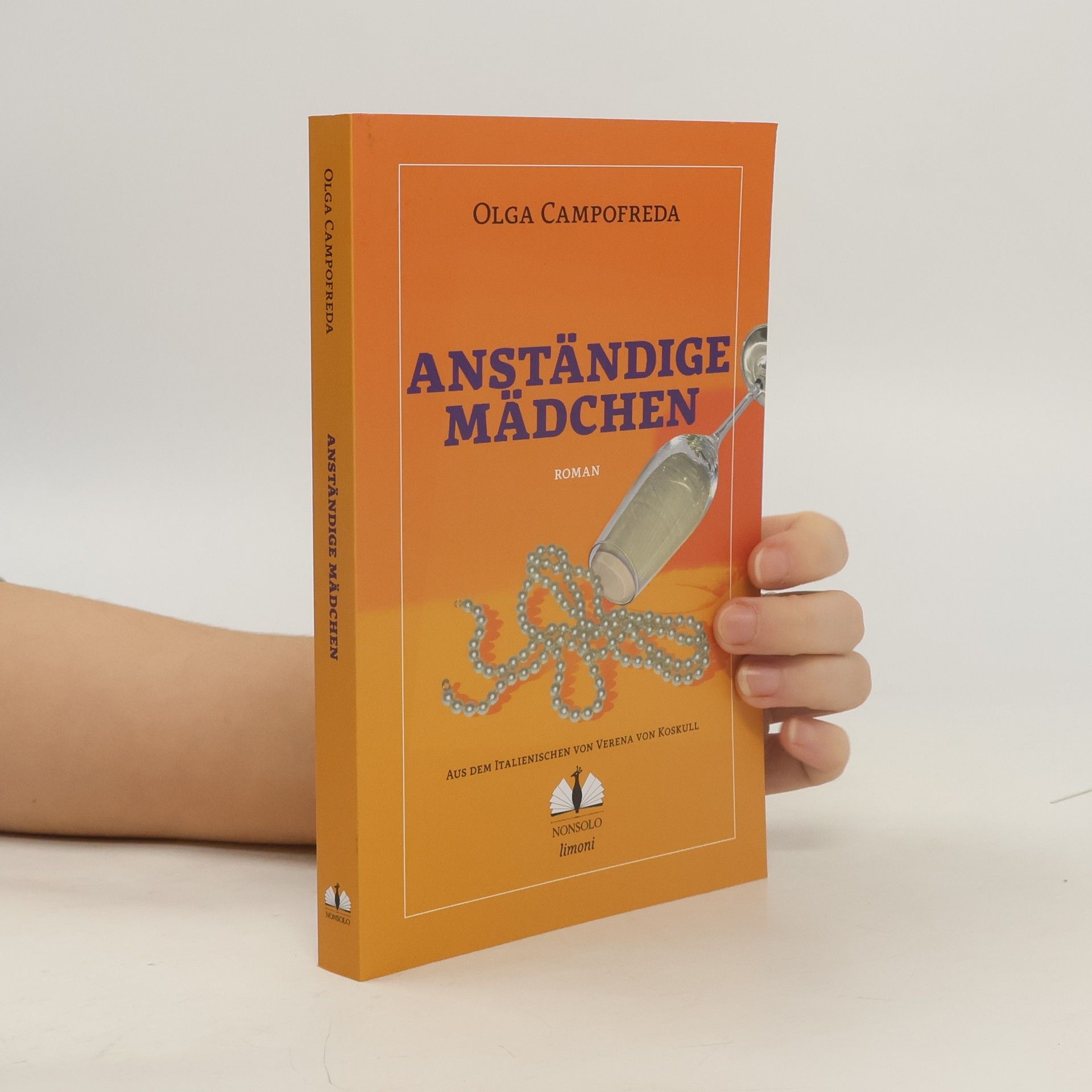 Olga Campofreda Anständige Mädchen