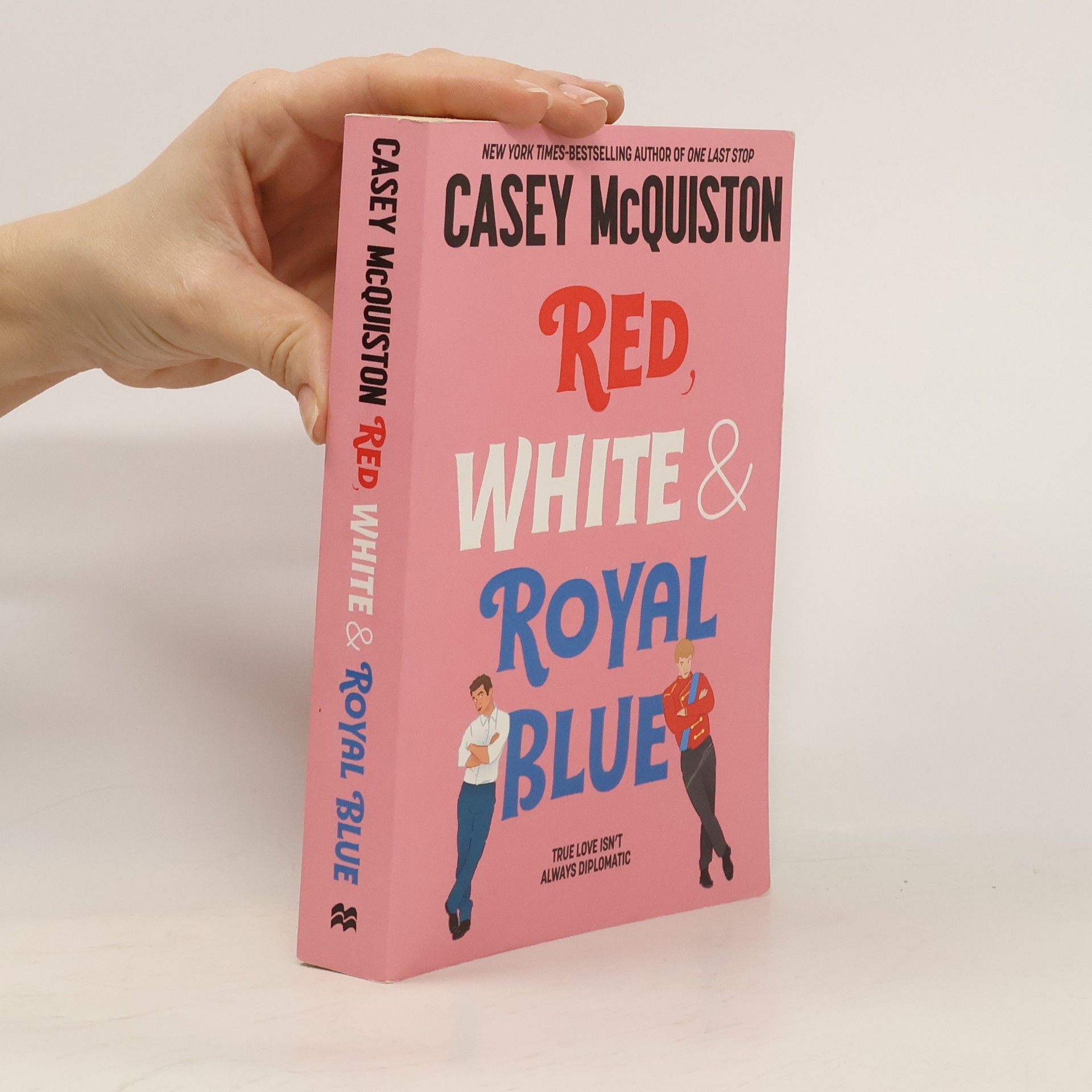 Casey McQuiston Red, white & royal blue
