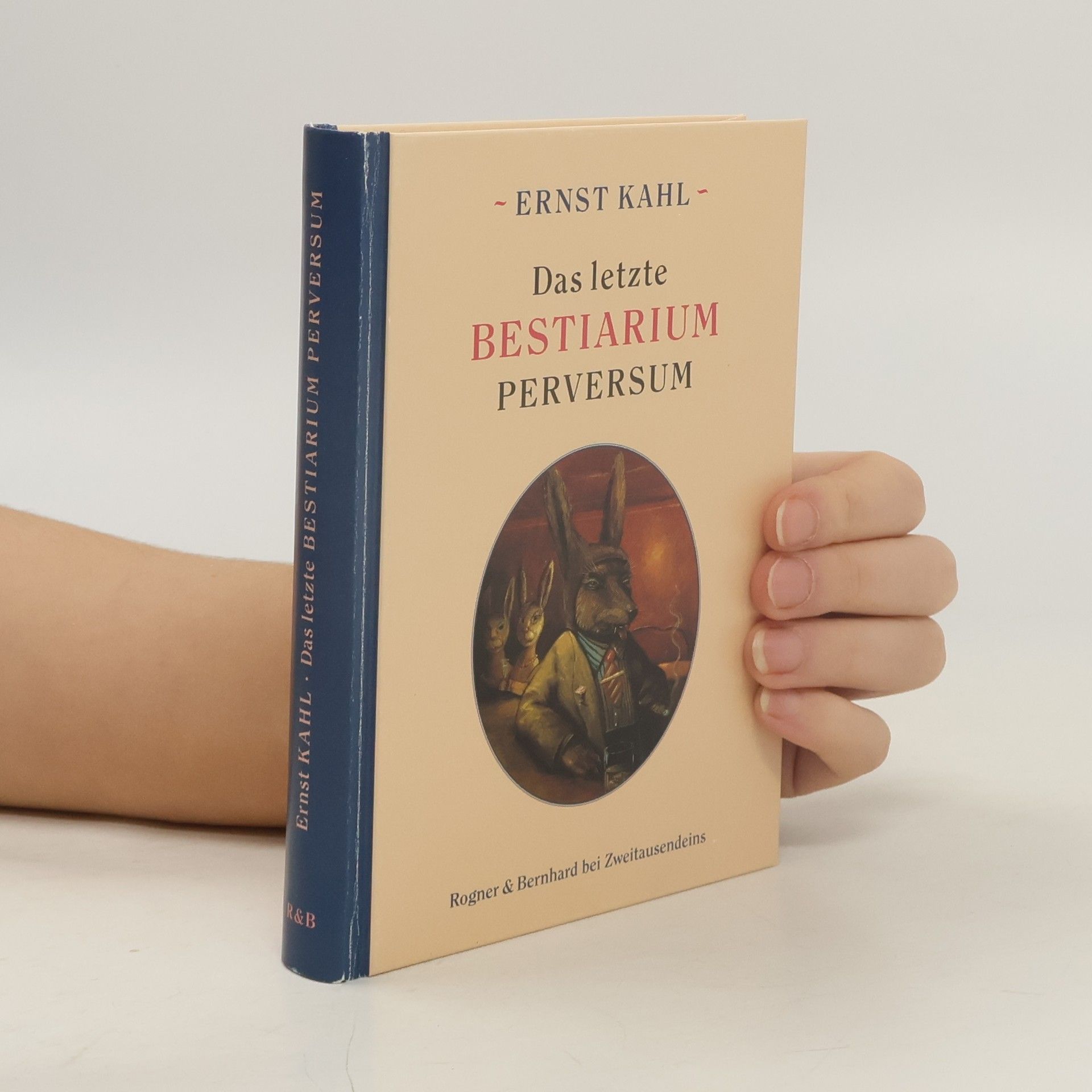 Ernst Kahl Das letzte Bestiarium perversum