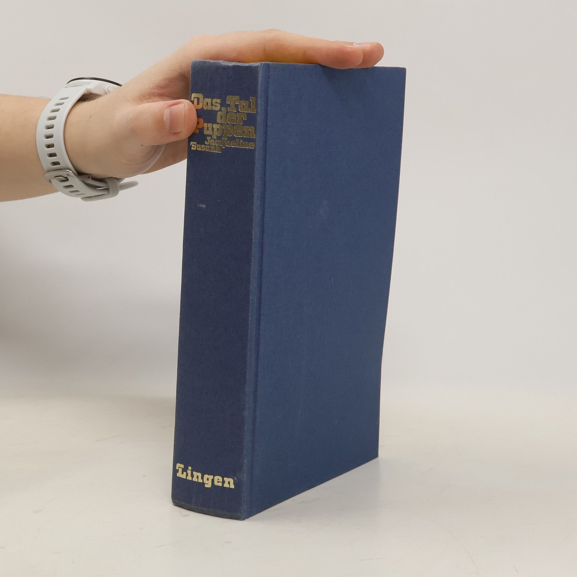 Jacqueline Susann Das Tal der Puppen