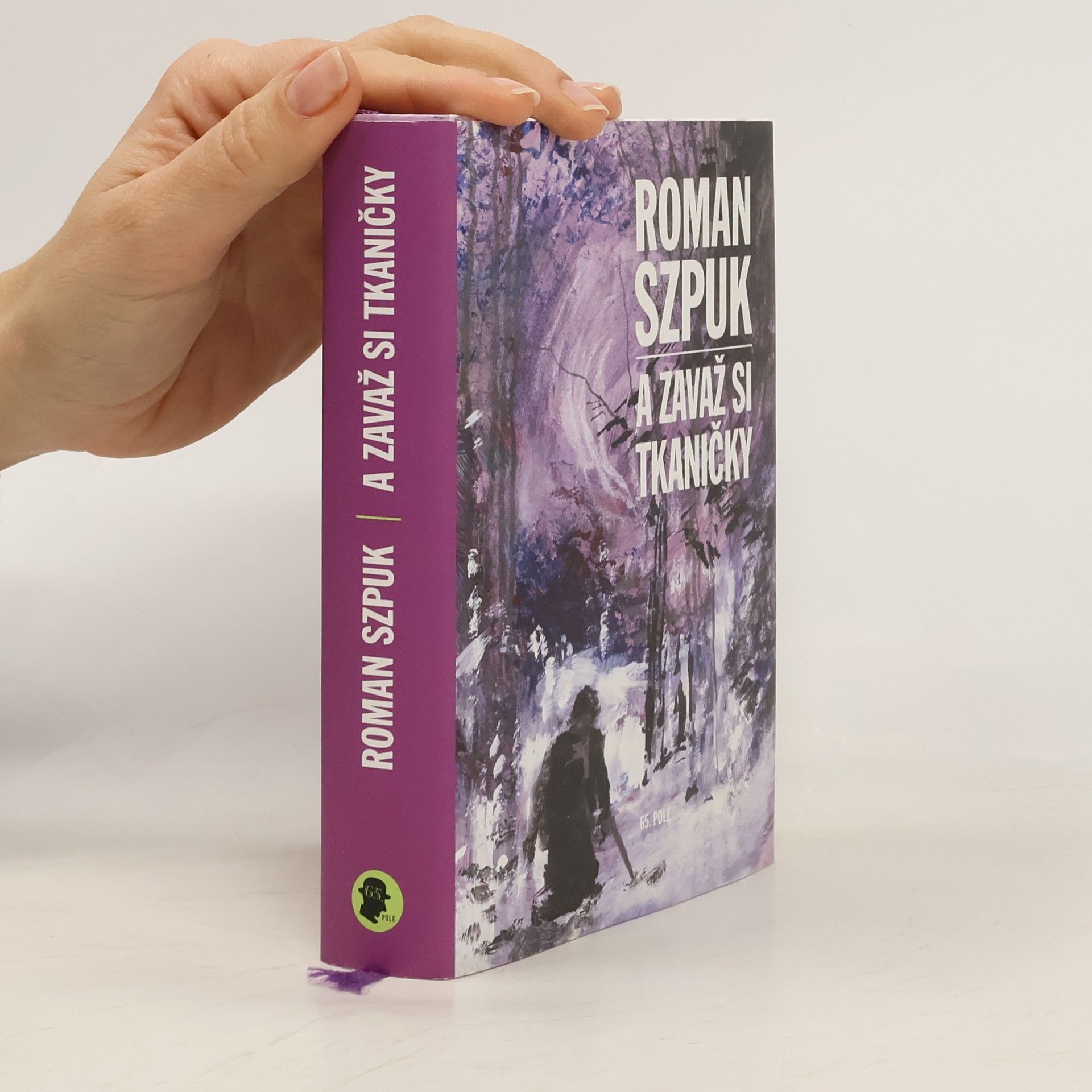 Roman Szpuk A zavaž si tkaničky