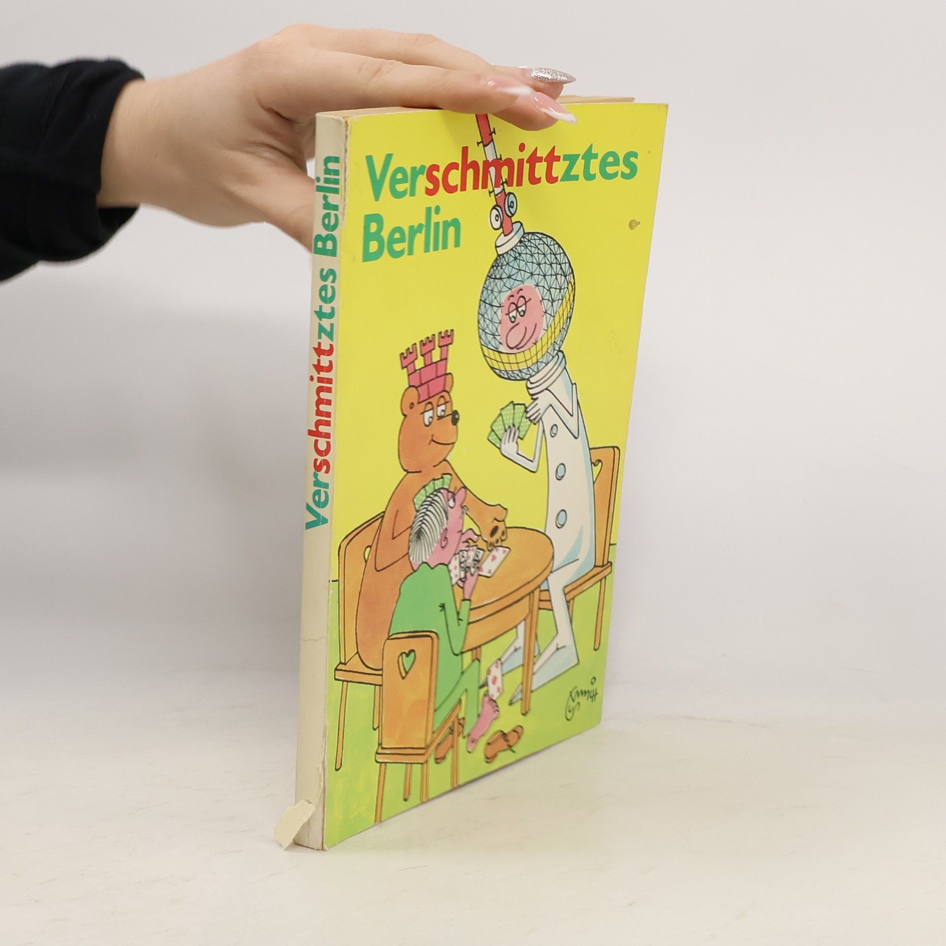 Collectif d'auteurs Verschmittztes Berlin