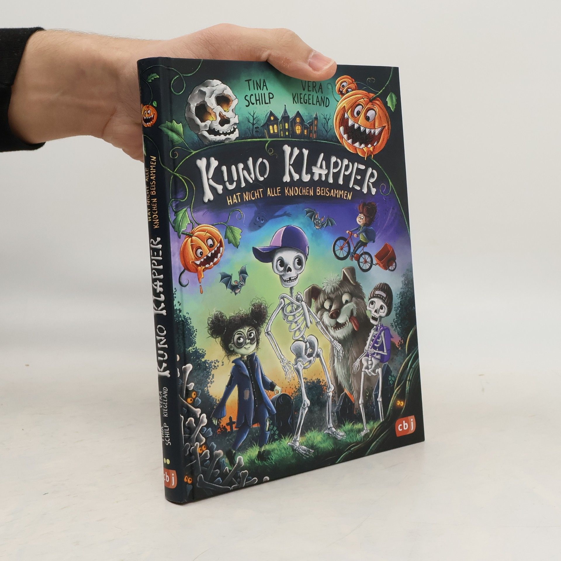 Tina Schilp Die Kuno-Klapper-Reihe - 1: Kuno Klapper hat nicht alle Knochen beisammen