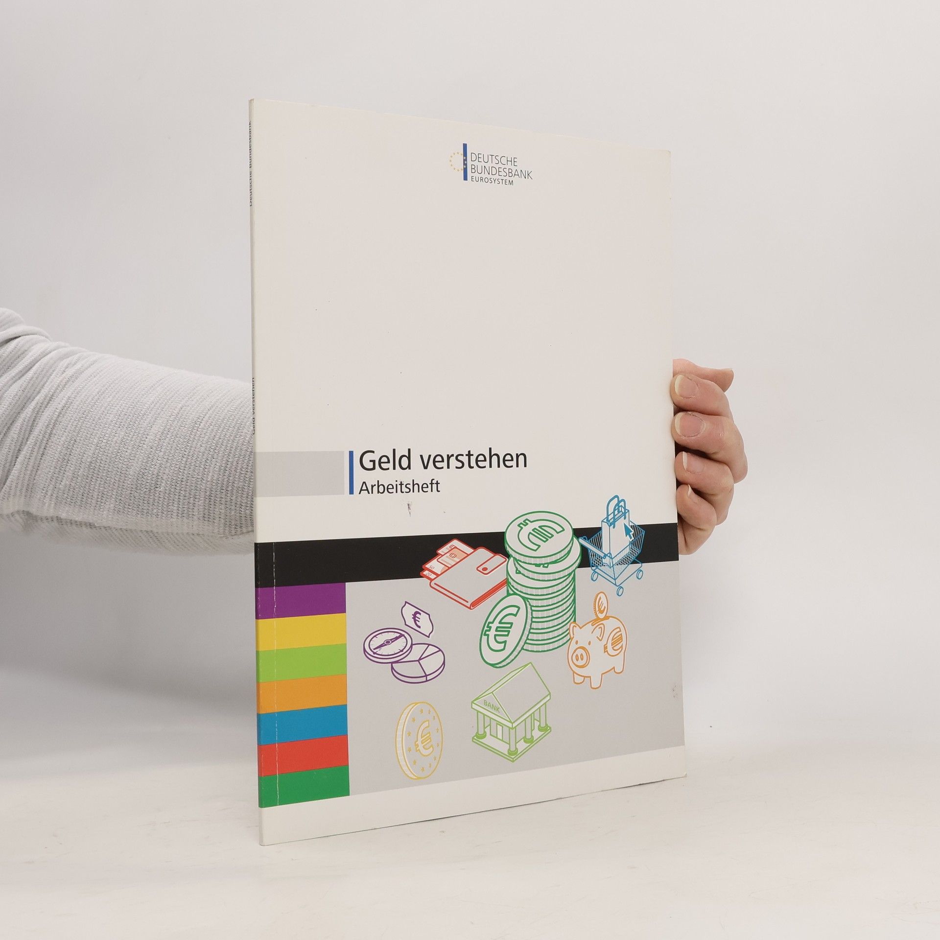 Autorenkollektiv Geld verstehen. Arbeitsheft