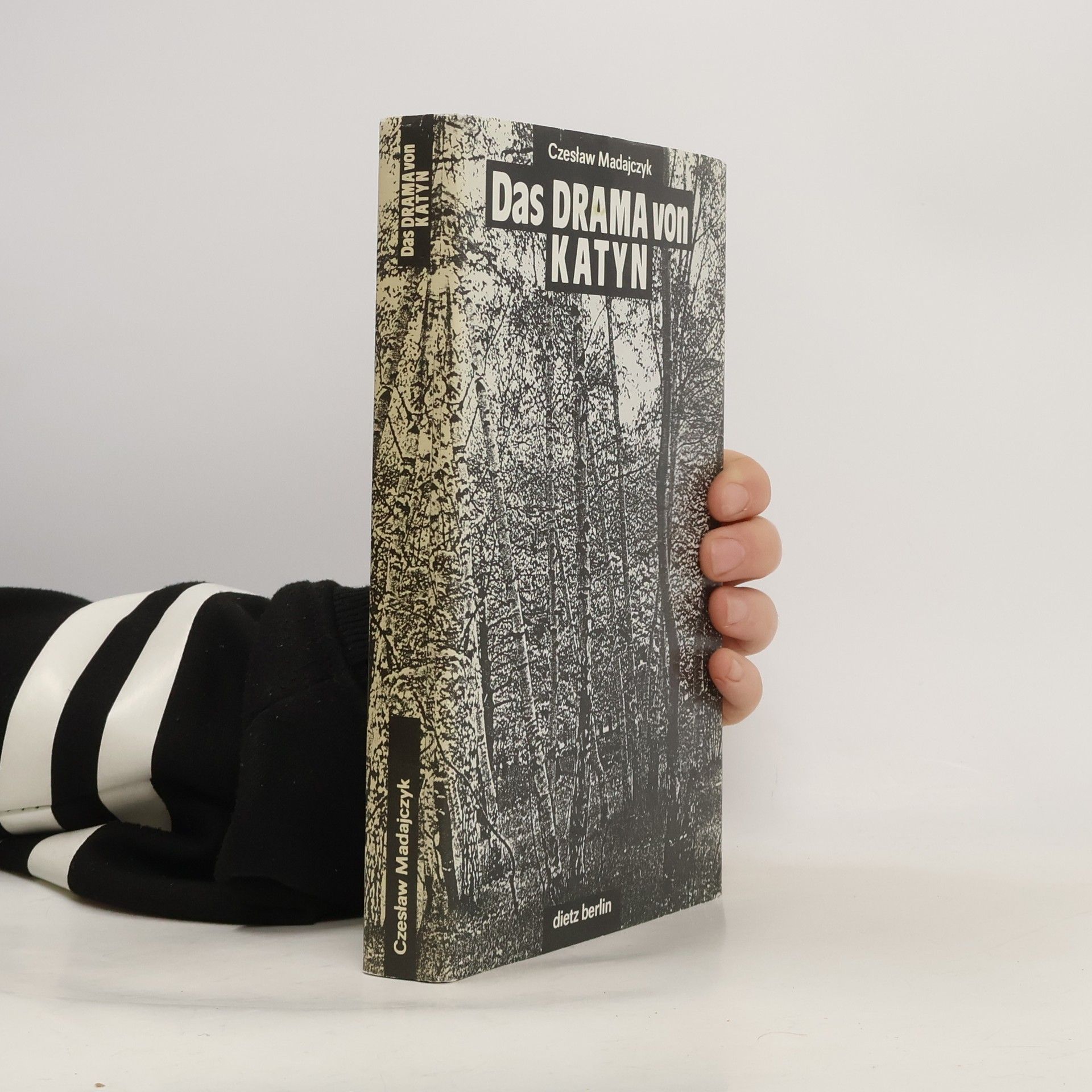 Czesław Madajczyk Das Drama von Katyn