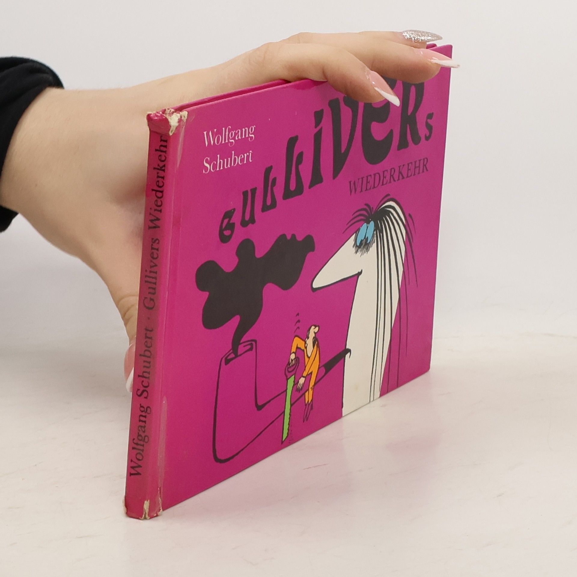 Wolfgang Schubert Gullivers Wiederkehr