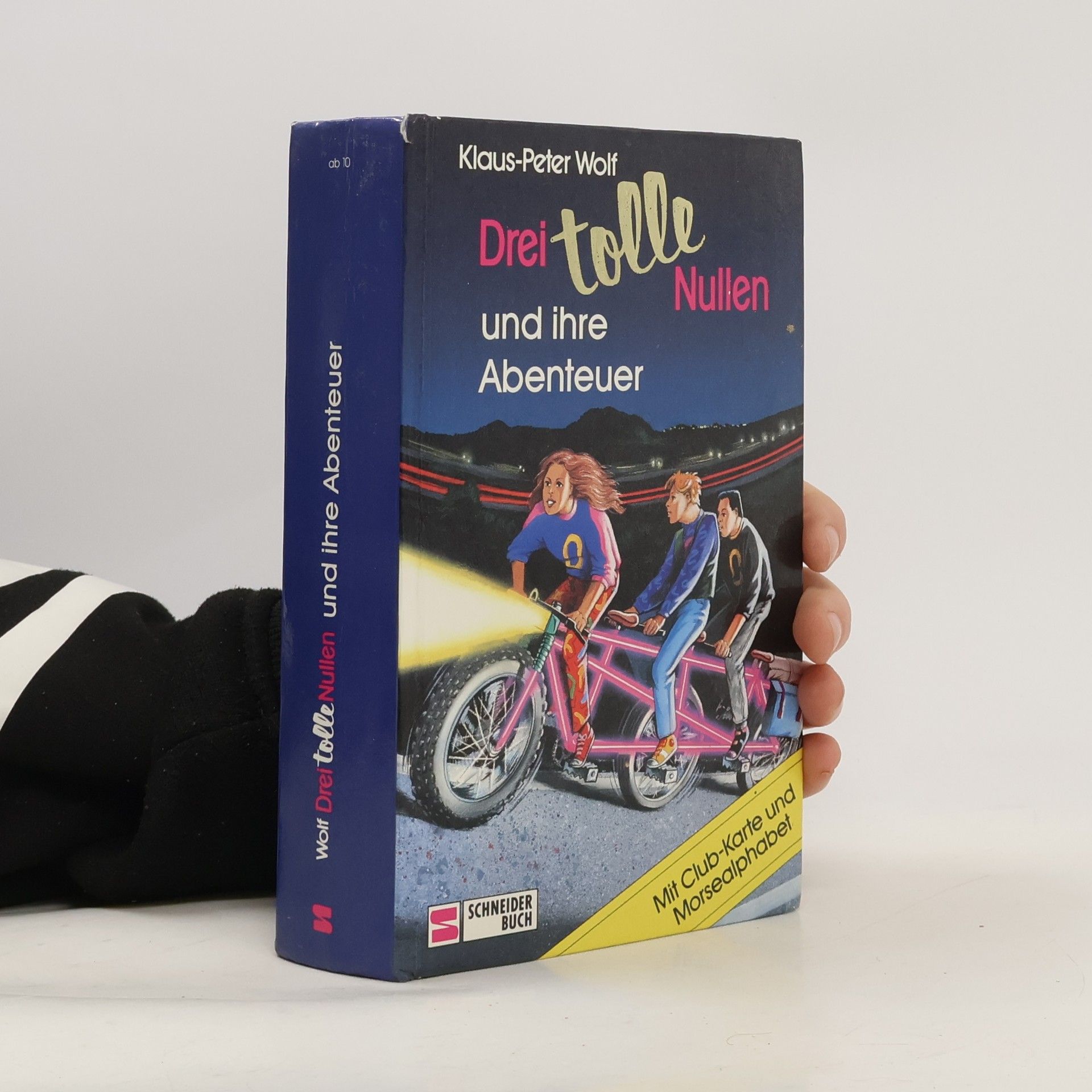 Klaus-Peter Wolf Drei tolle Nullen und ihre Abenteuer