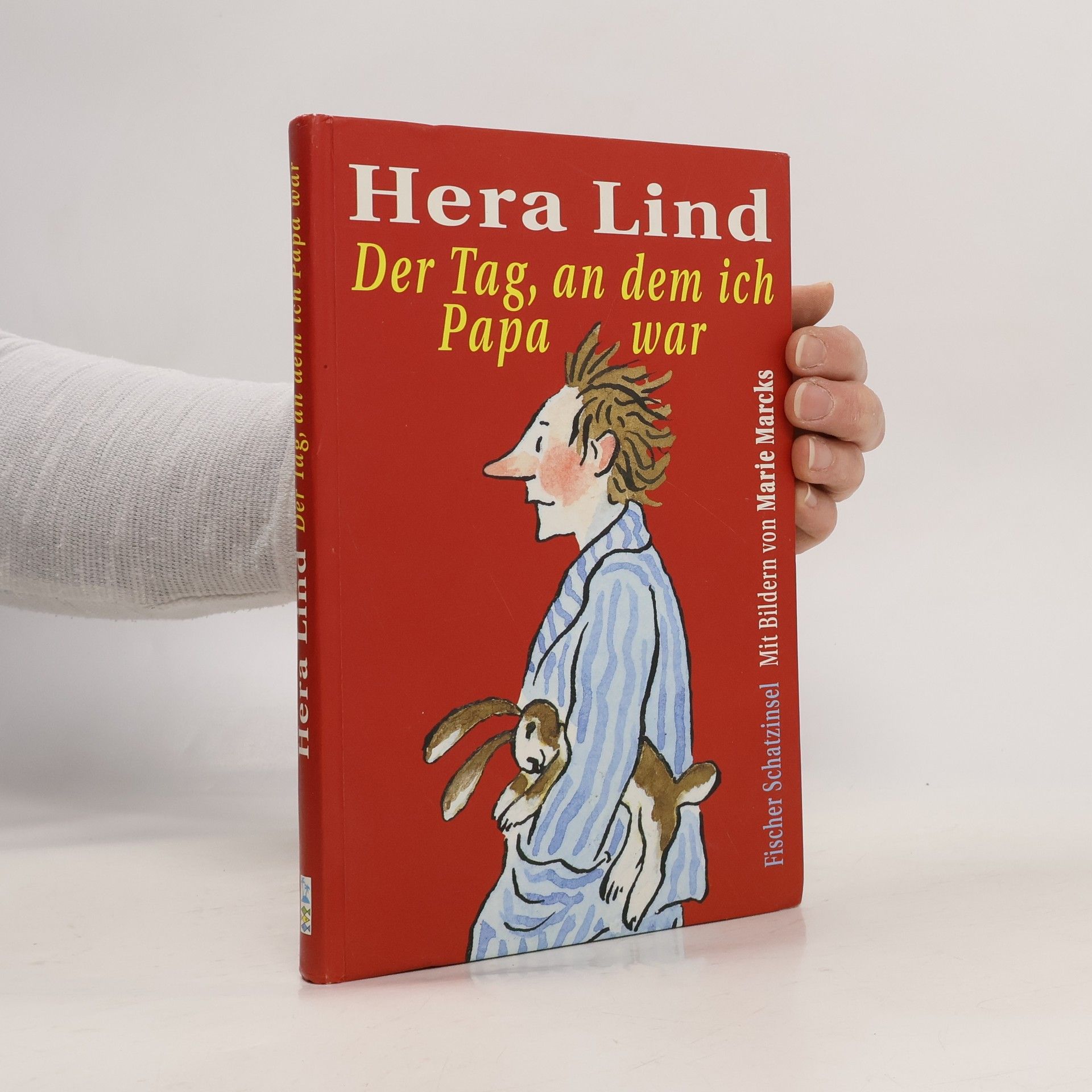 Hera Lind Der Tag, an dem ich Papa war