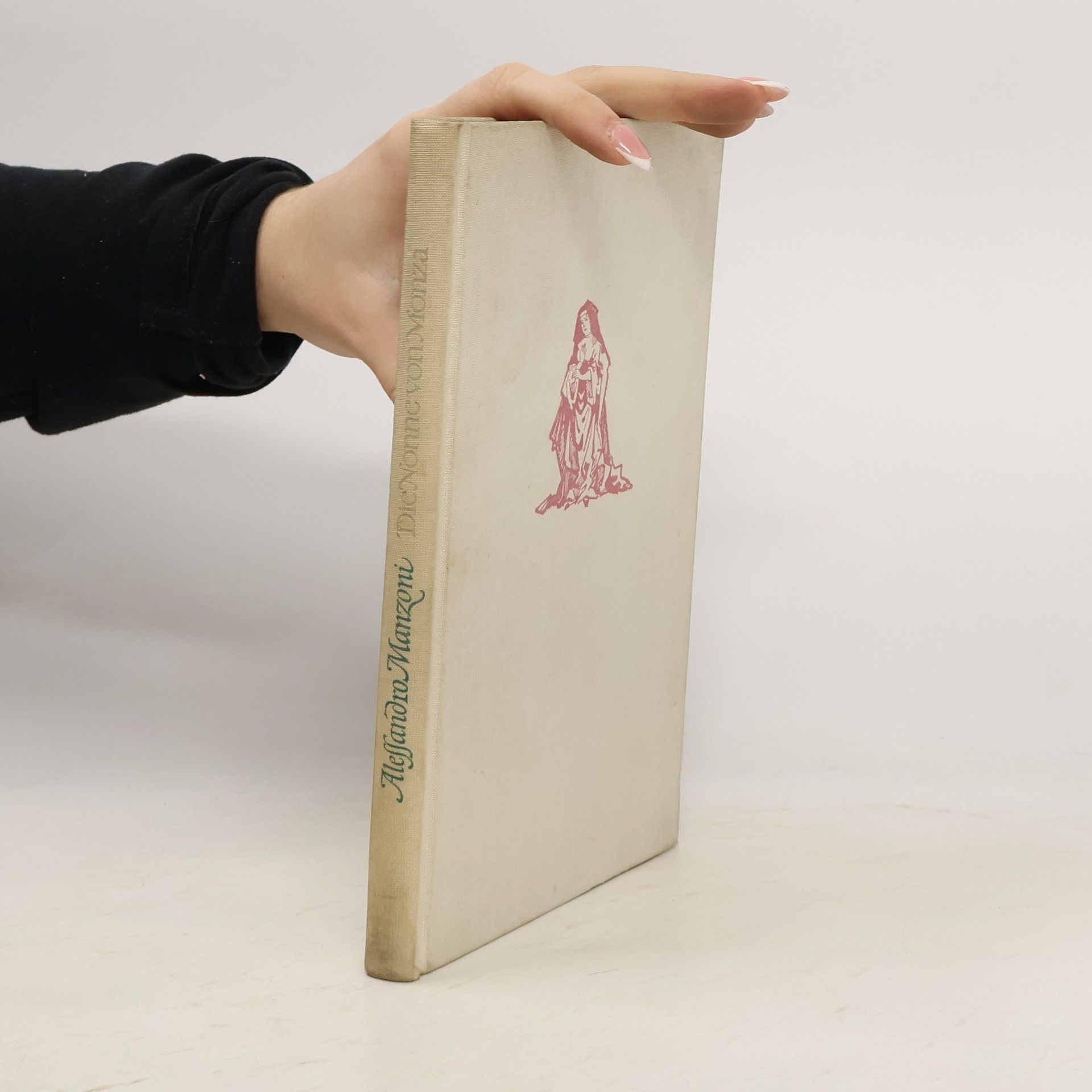 Alessandro Manzoni Die Nonne von Monza