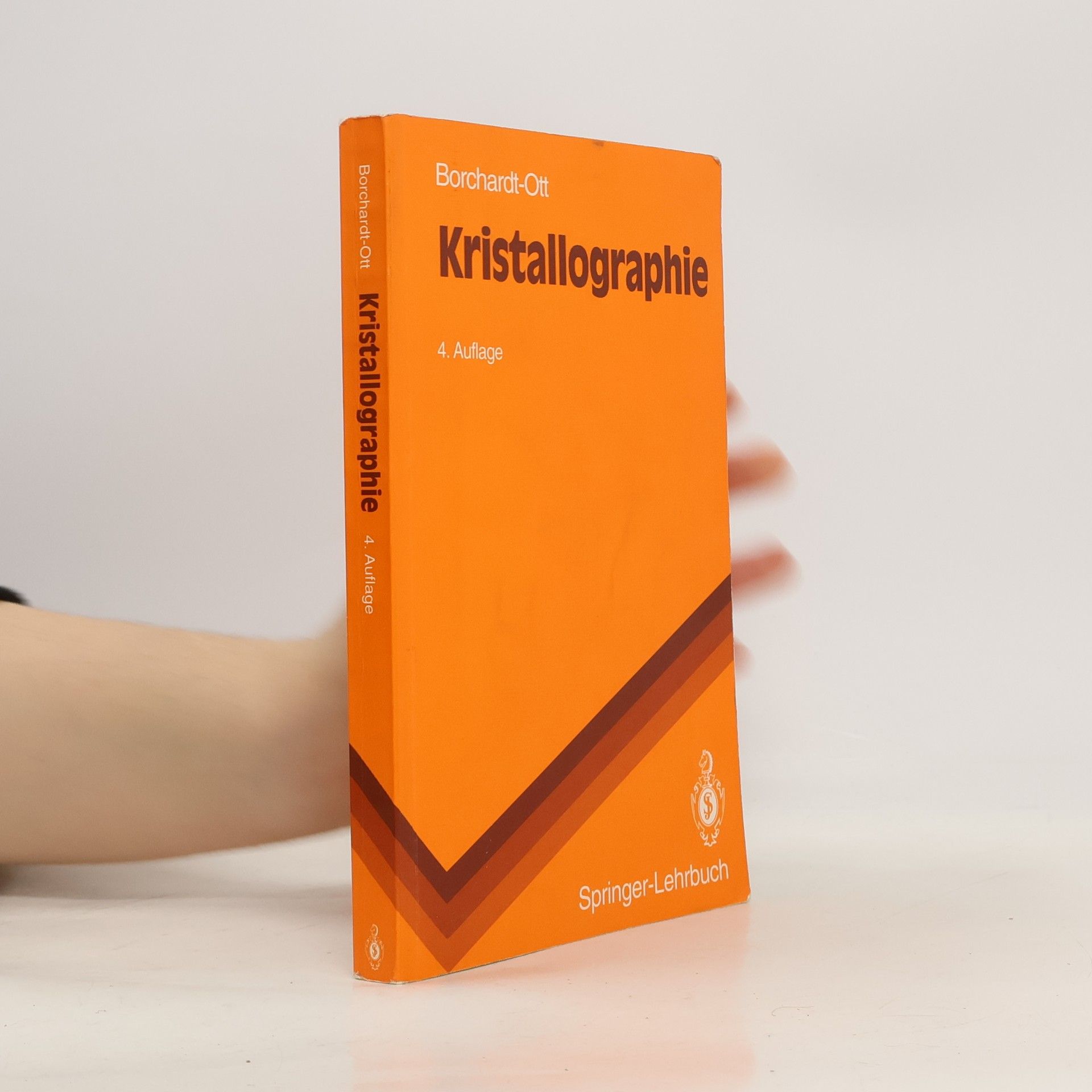 Walter Borchardt-Ott Springer-Lehrbuch: Kristallographie