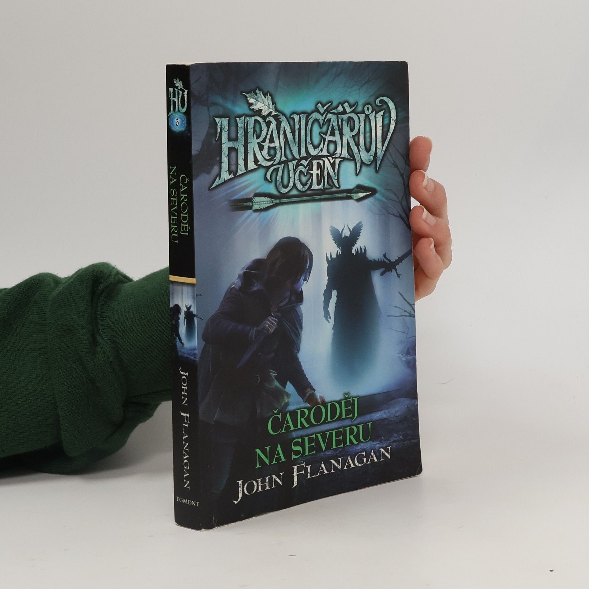 John Flanagan Hraničářův učeň. Čaroděj na severu