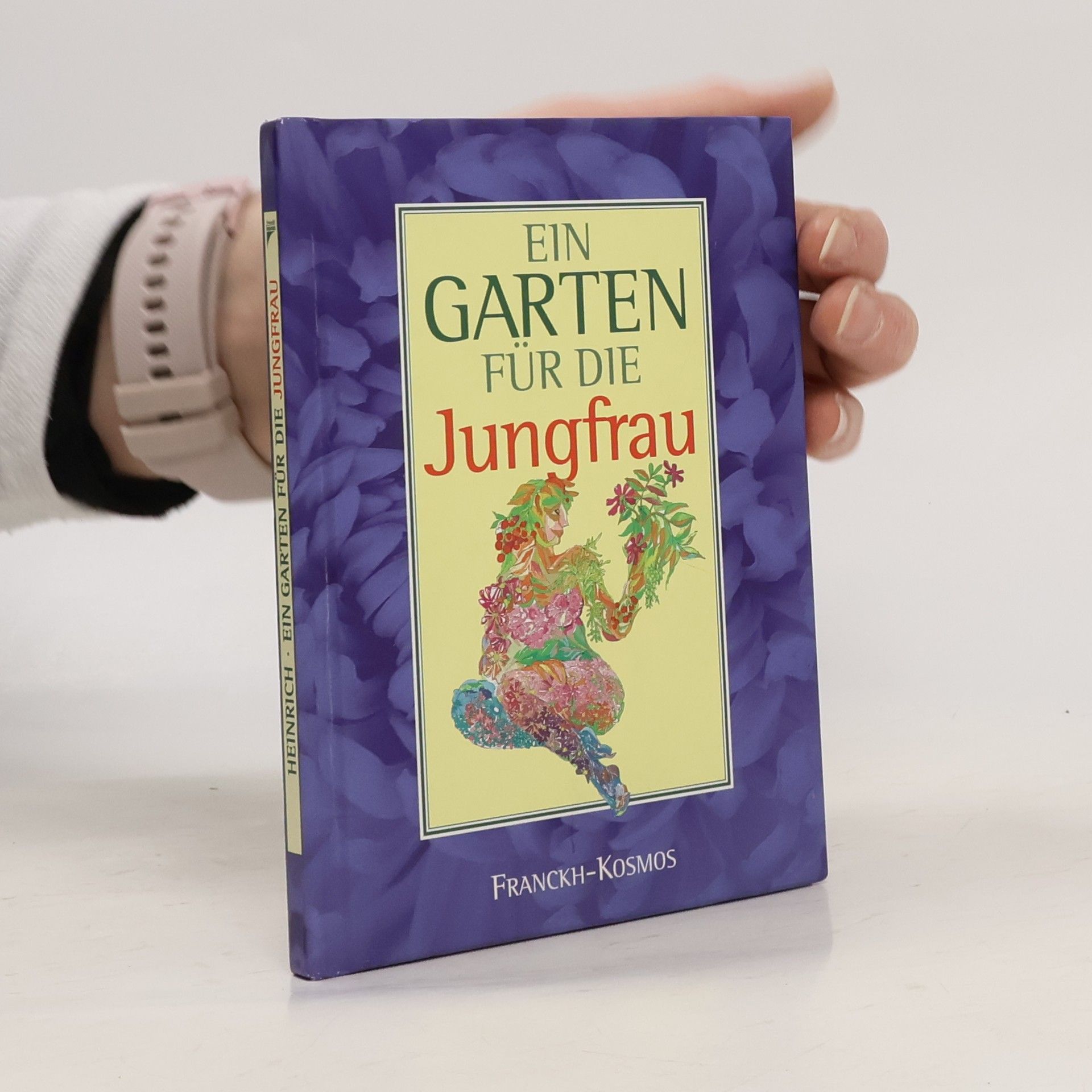 Heinrich Ein Garten für die Jungfrau