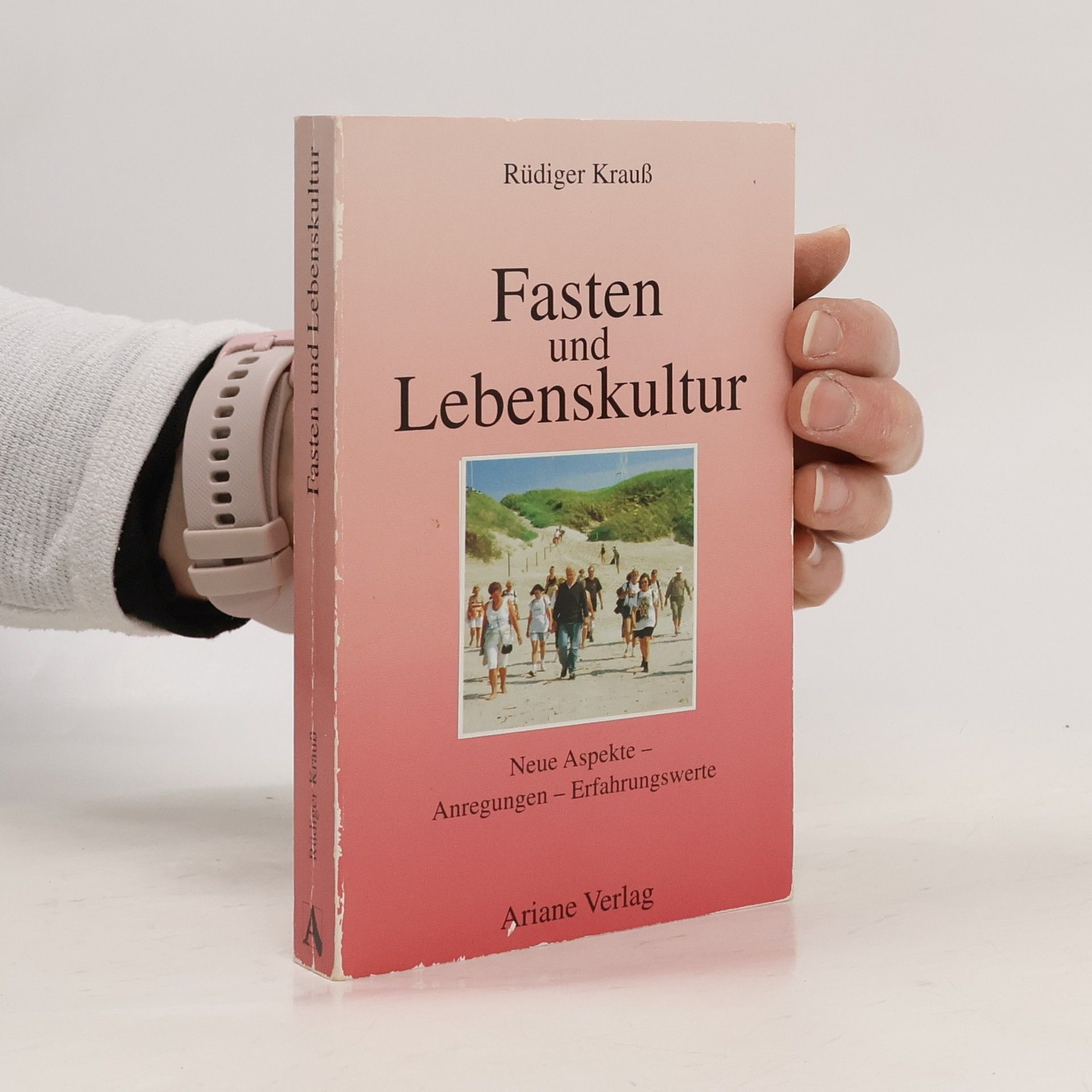 Rüdiger Krauss Fasten und Lebenskultur