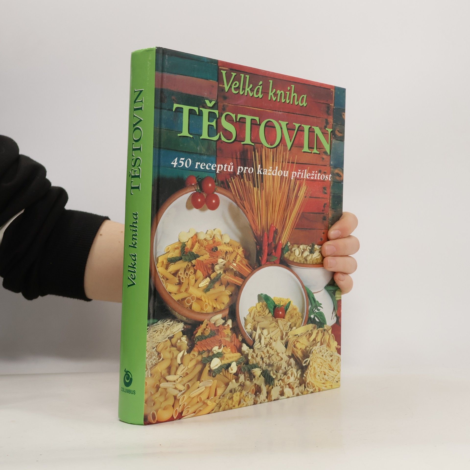 Stella Donati Velká kniha těstovin : 450 receptů pro každou příležitost