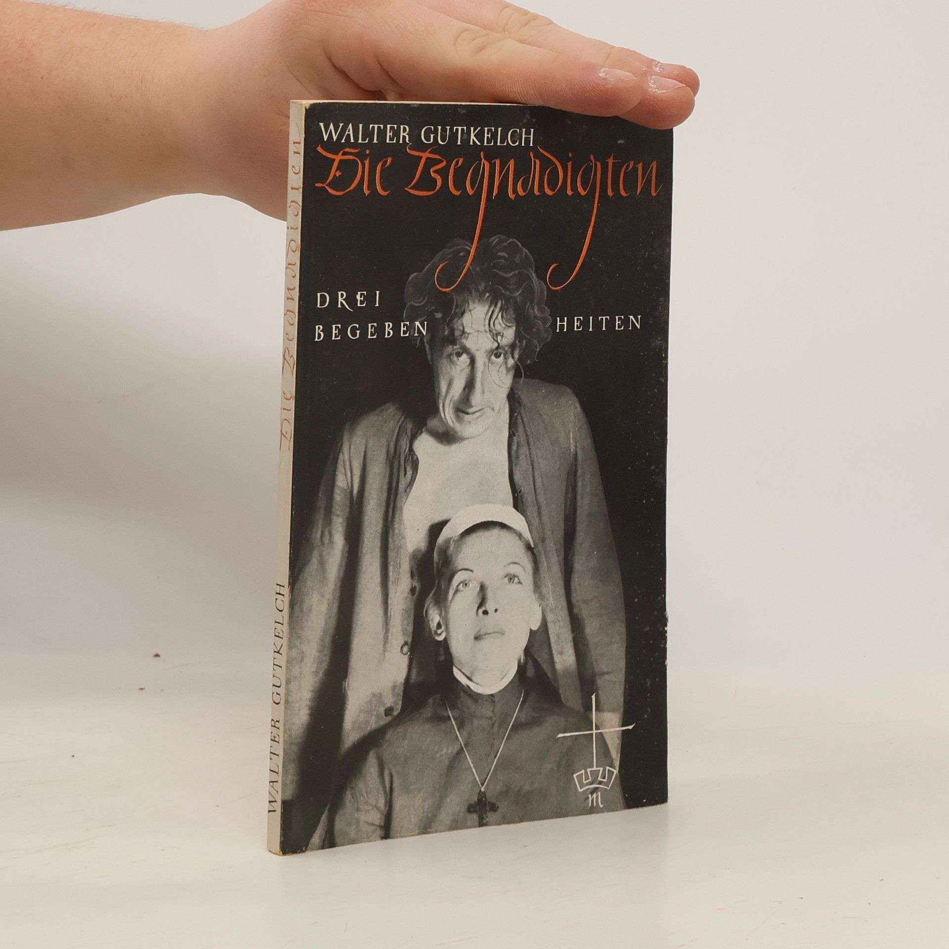 Walter Gutkelch Die Begnadigten