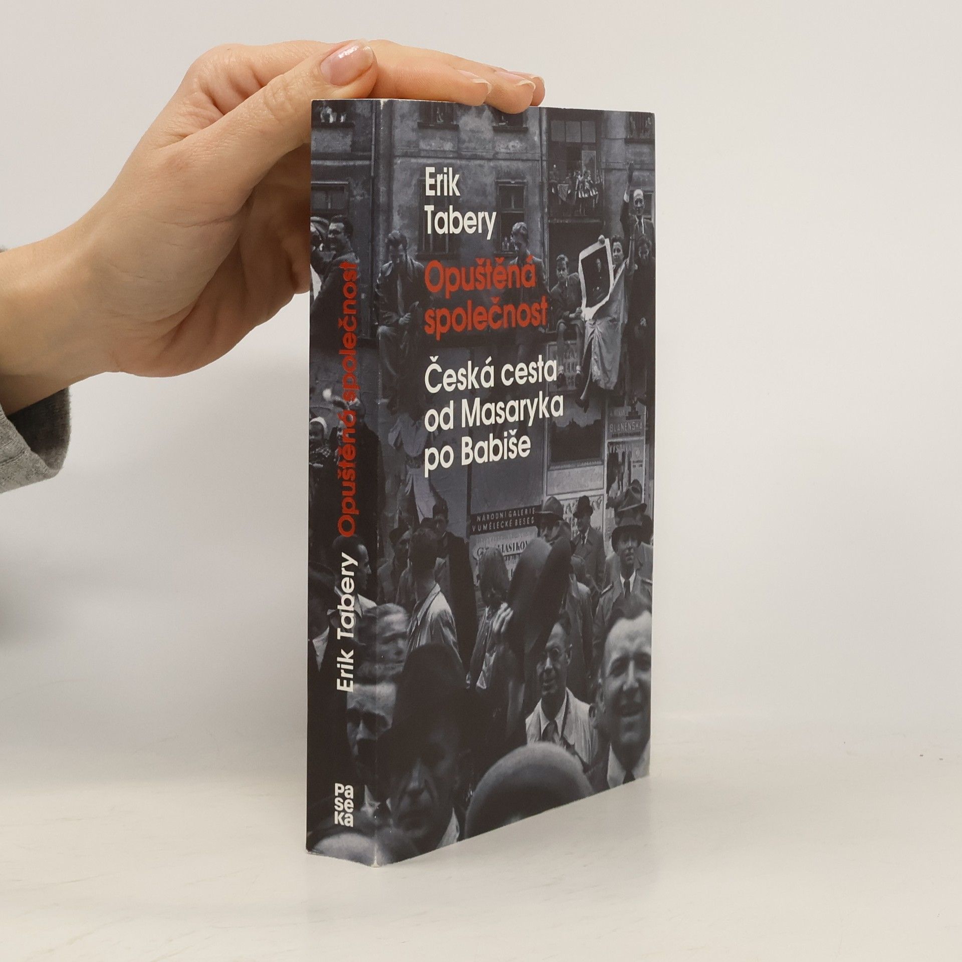 Erik Tabery Opuštěná společnost