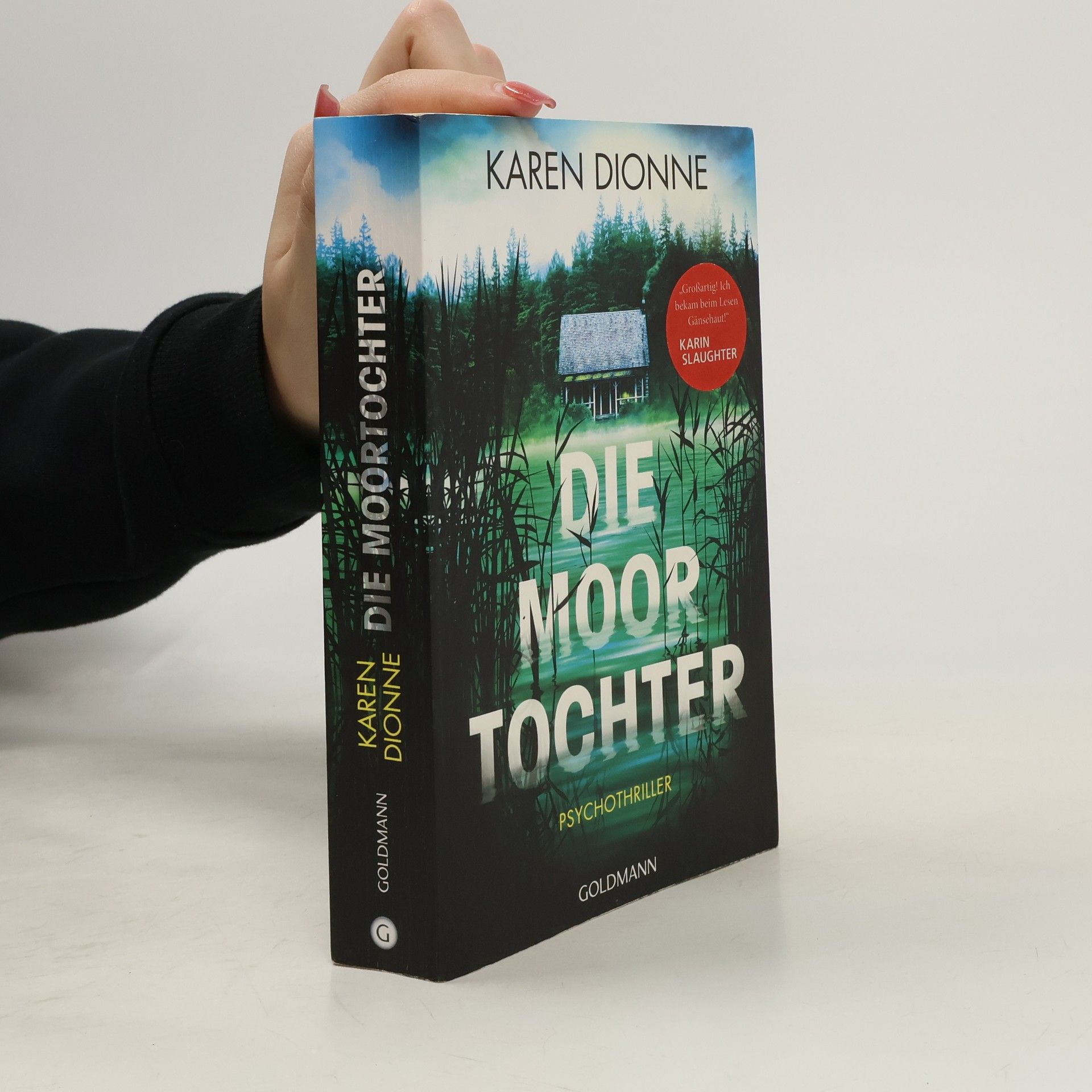 Karen Dionne Die Moortochter