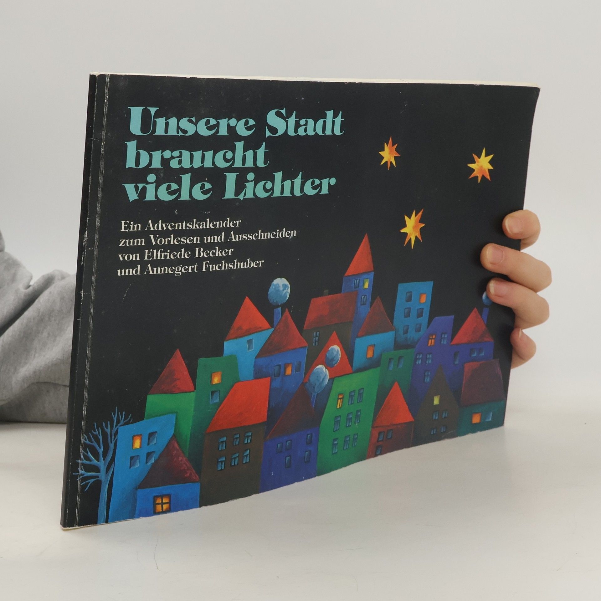 Autorenkollektiv Unsere Stadt braucht viele Lichter