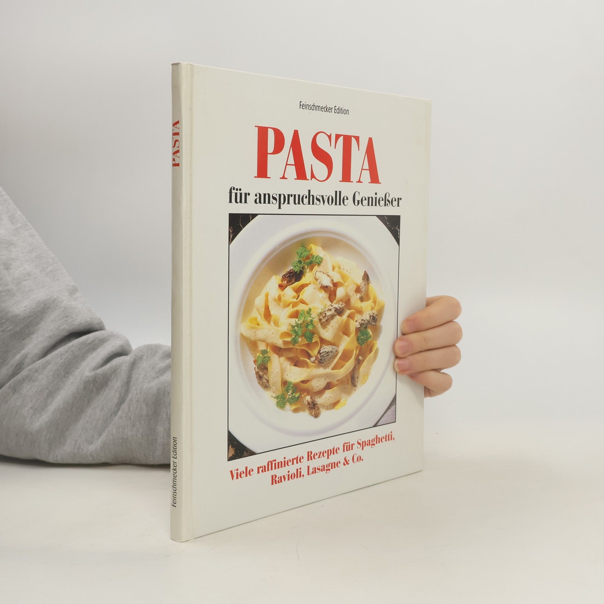 Collectif d'auteurs Pasta für anspruchsvolle Genießer