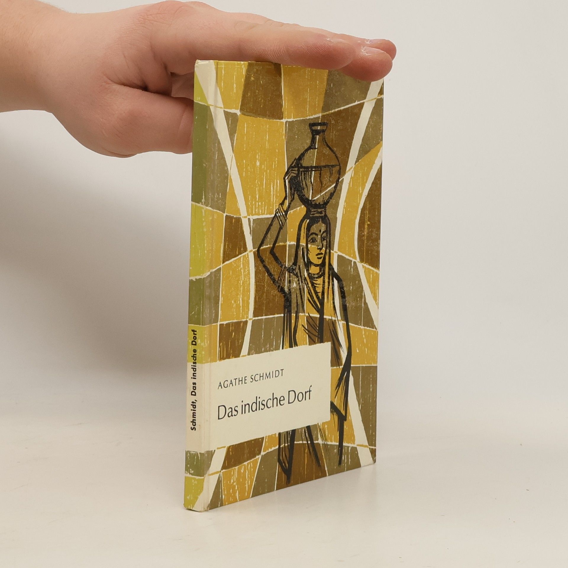 Agathe Schmidt Das indische Dorf