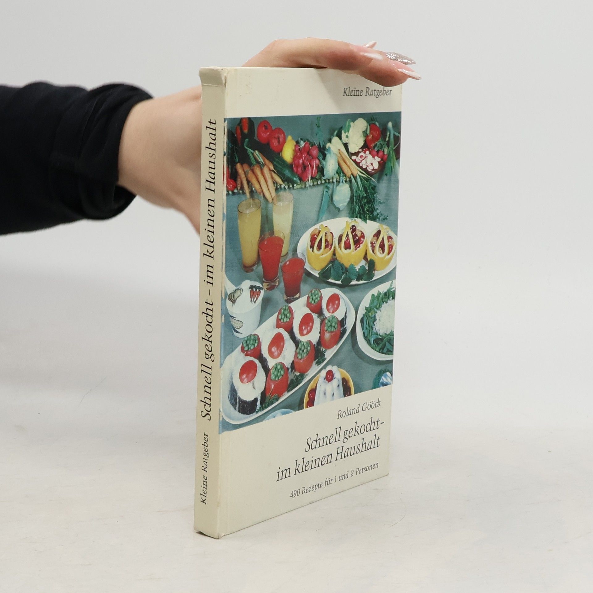 Autores varios Schnell gekocht im kleinen Haushalt