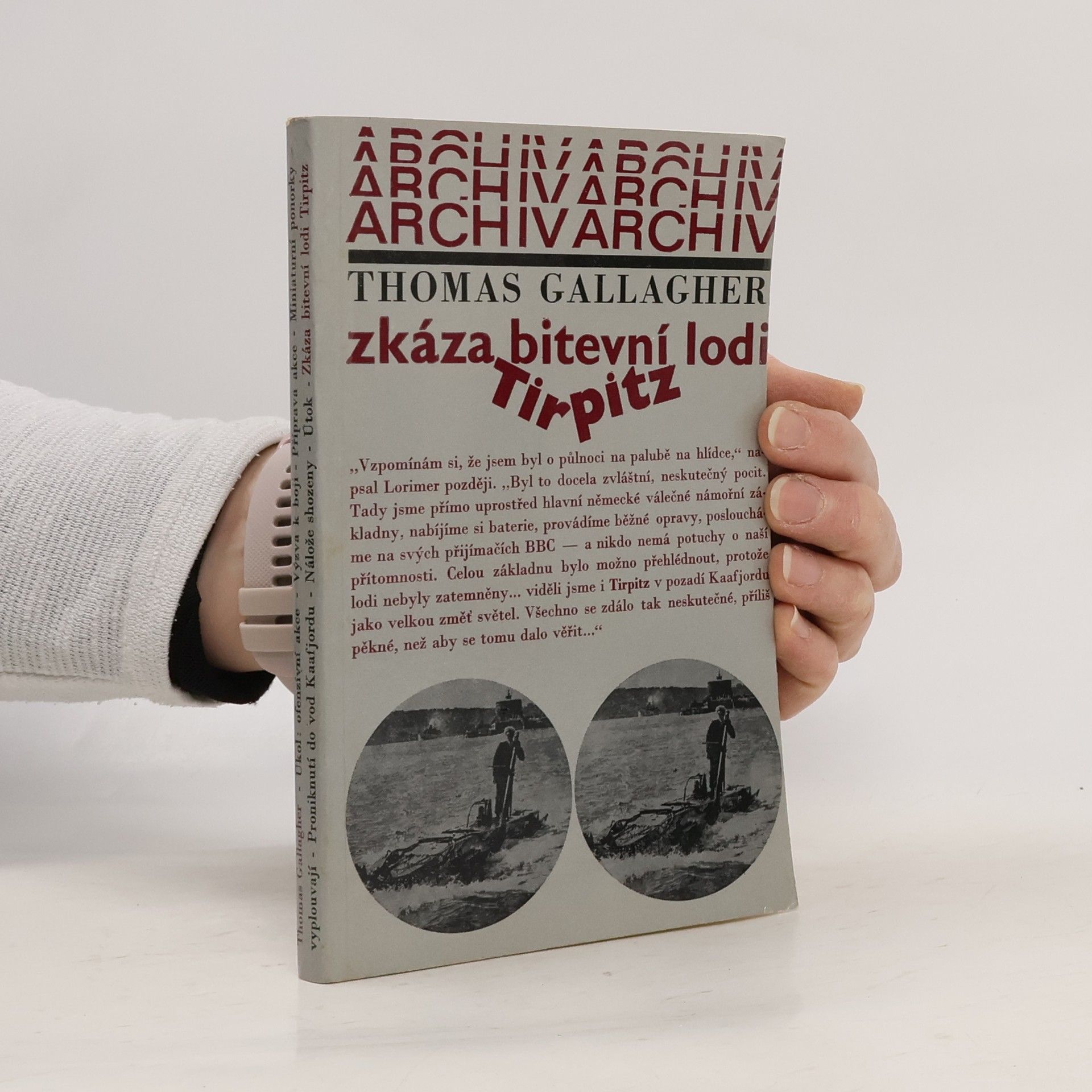 Gallagher Thomas Zkáza bitevní lodi Tirpitz