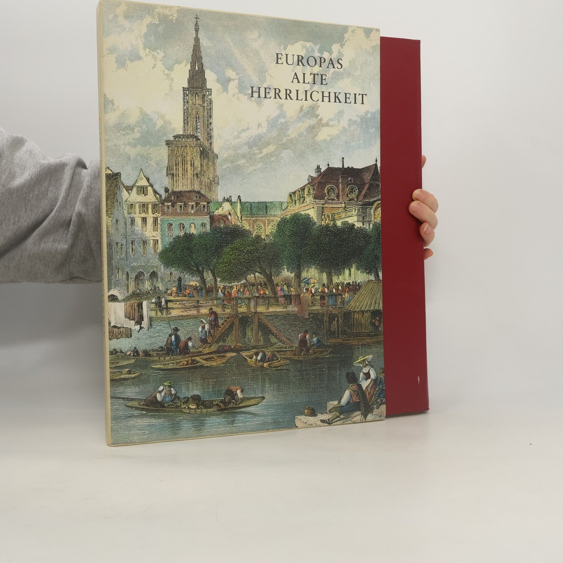 Autorenkollektiv Europas Alte Herrlichkeit
