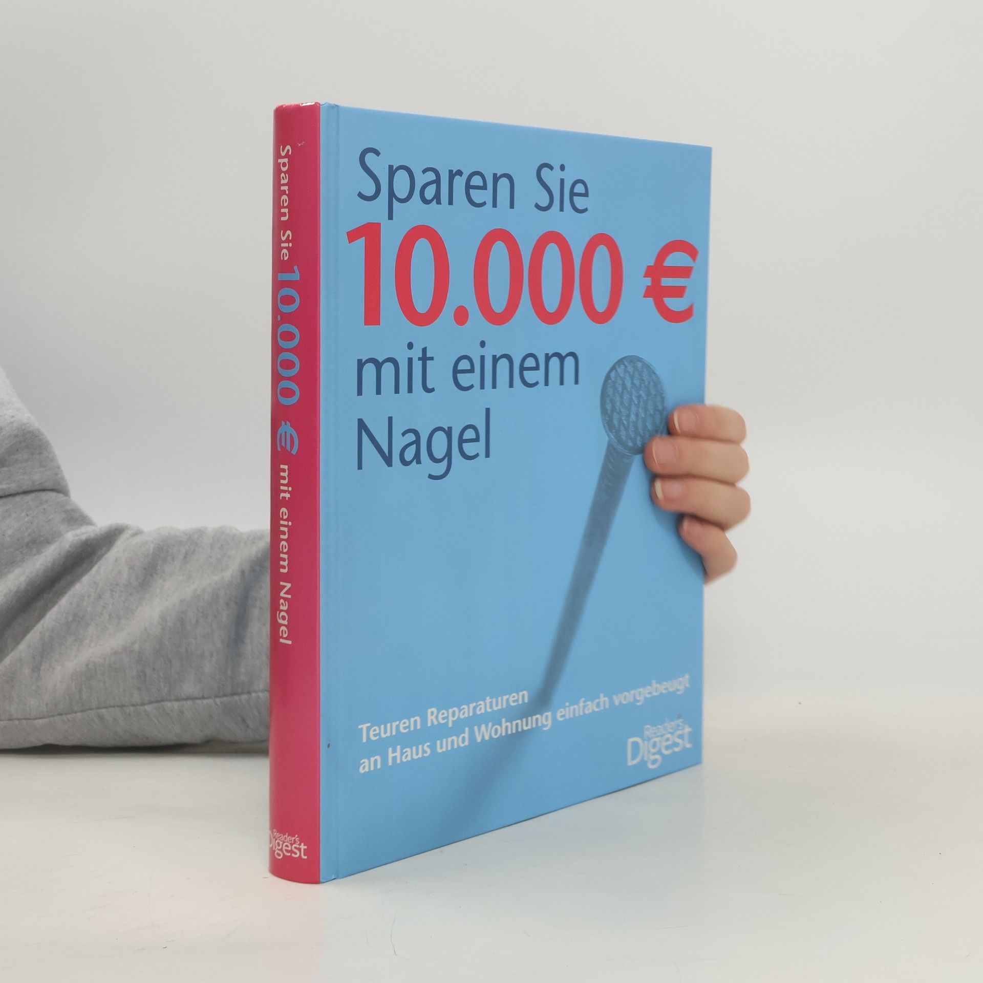 Sparen Sie 10.000 € mit einem Nagel