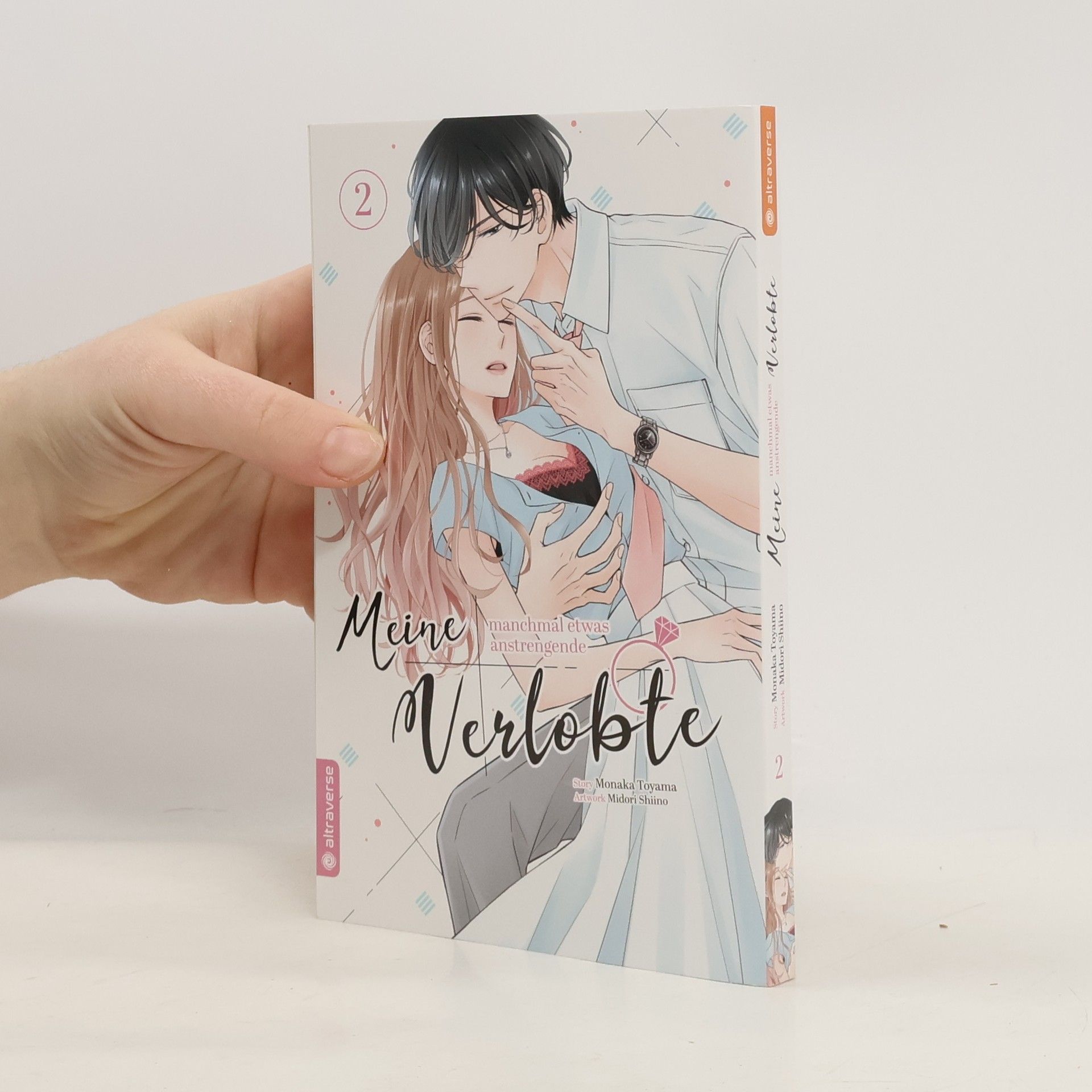 Monaka Toyama Meine manchmal etwas anstrengende Verlobte 2