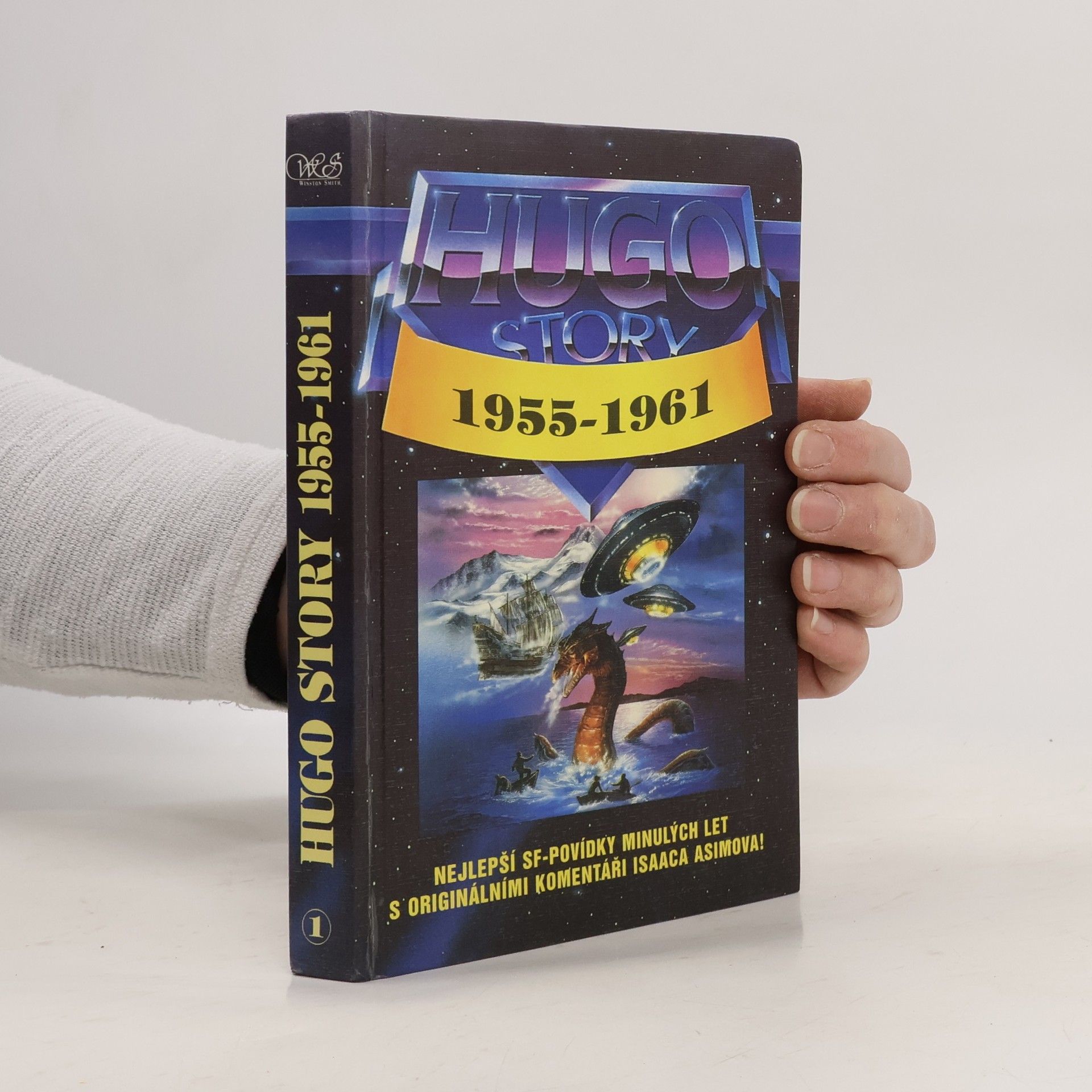 Autorenkollektiv Hugo story. Oceněné povídky z let 1955-1961