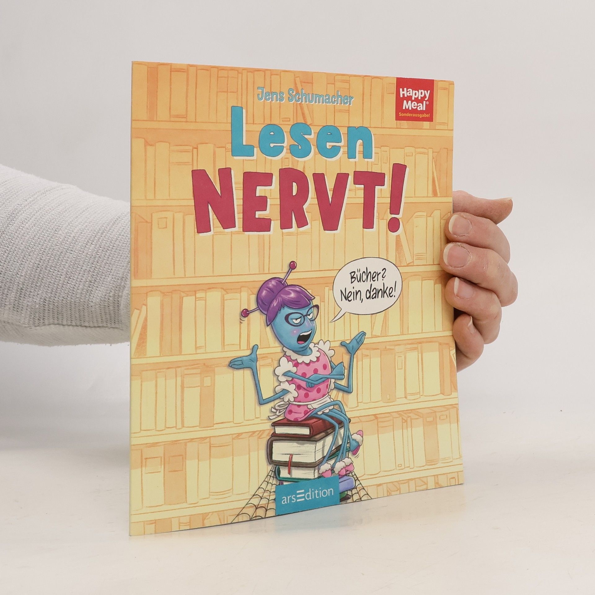Jens Schumacher Happy Meal. Lesen Nervt!