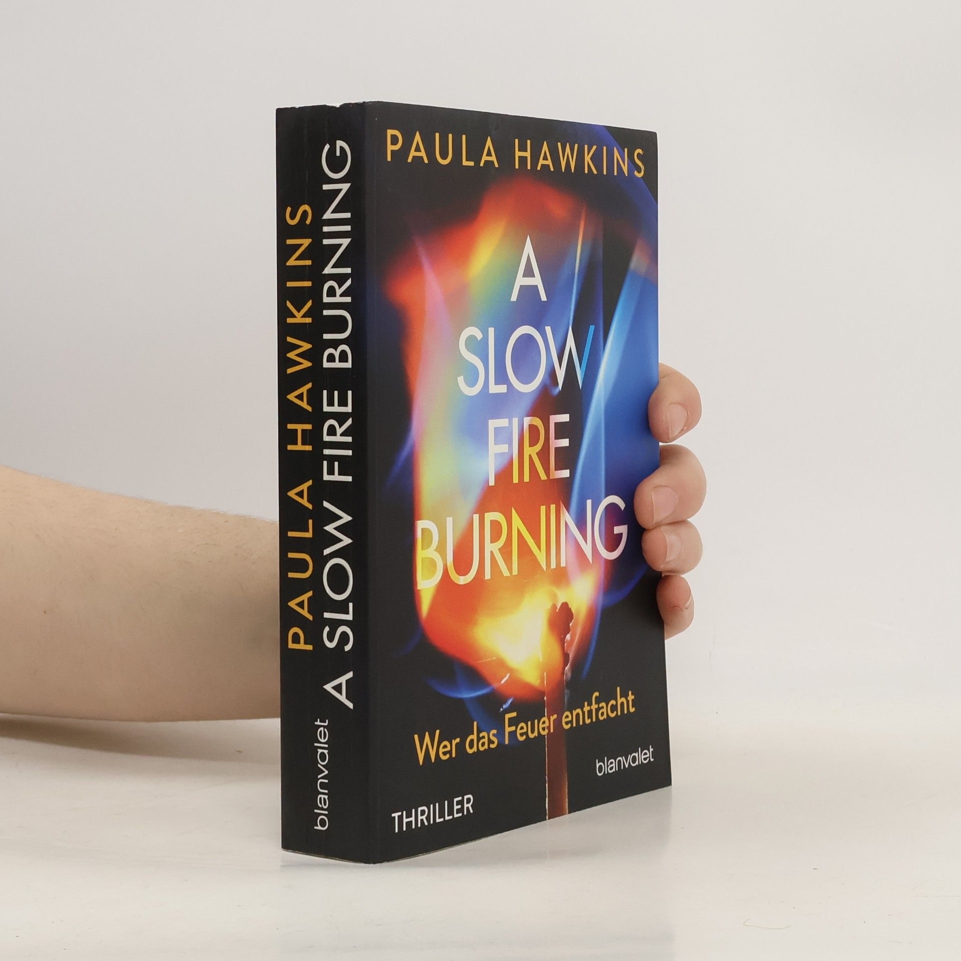 Paula Hawkins A Slow Fire Burning