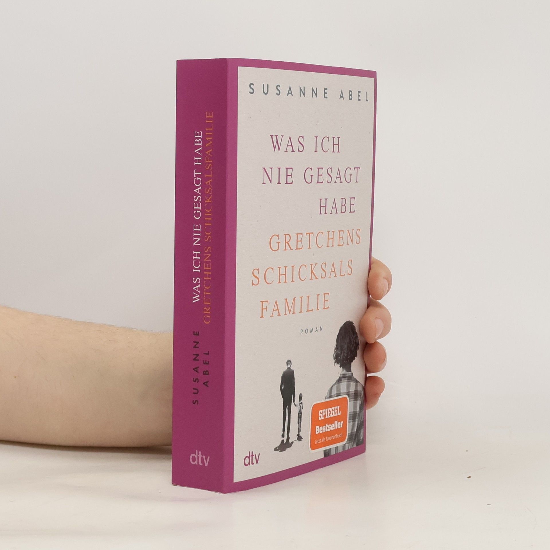 Susanne Abel Was ich nie gesagt habe