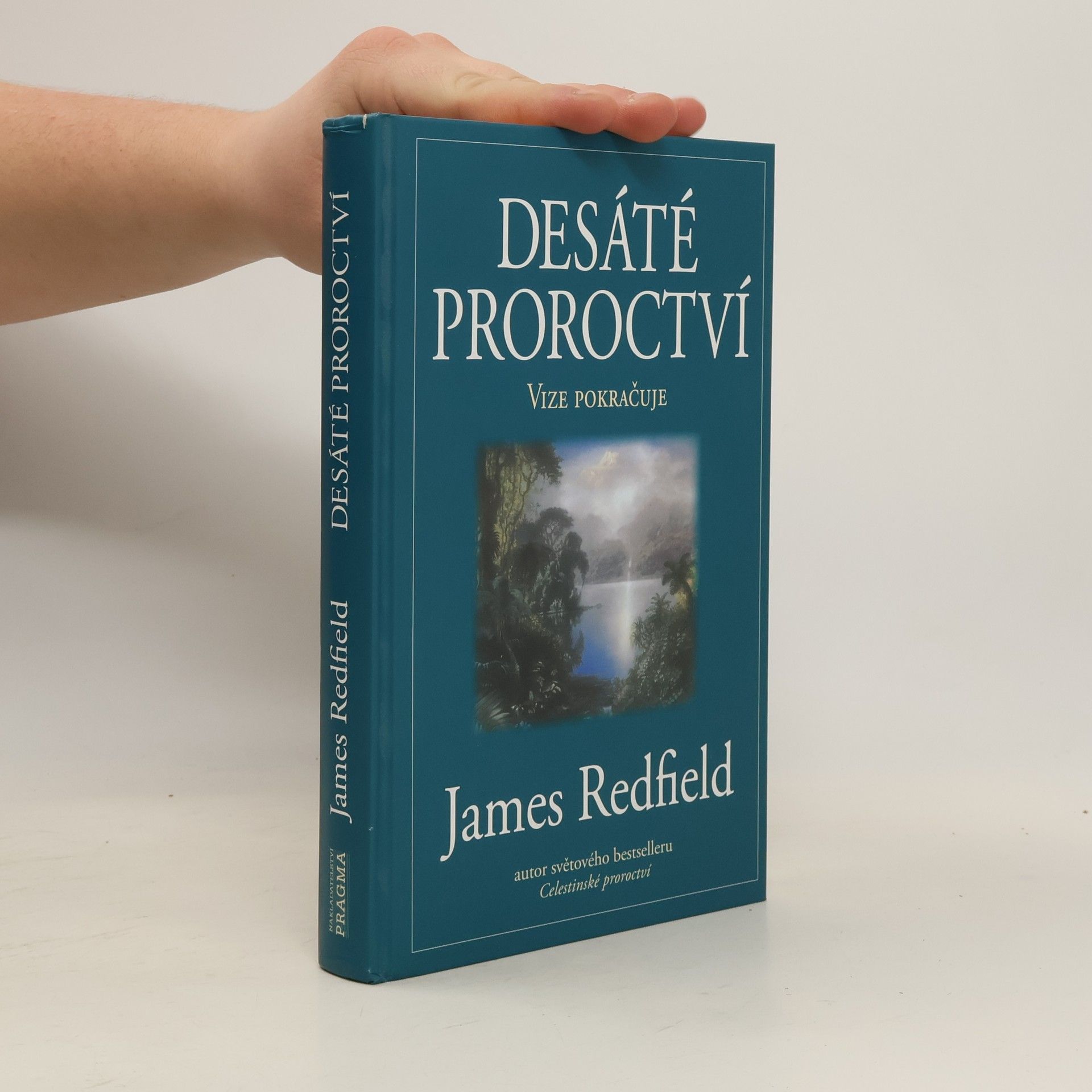 James Redfield Desáté proroctví