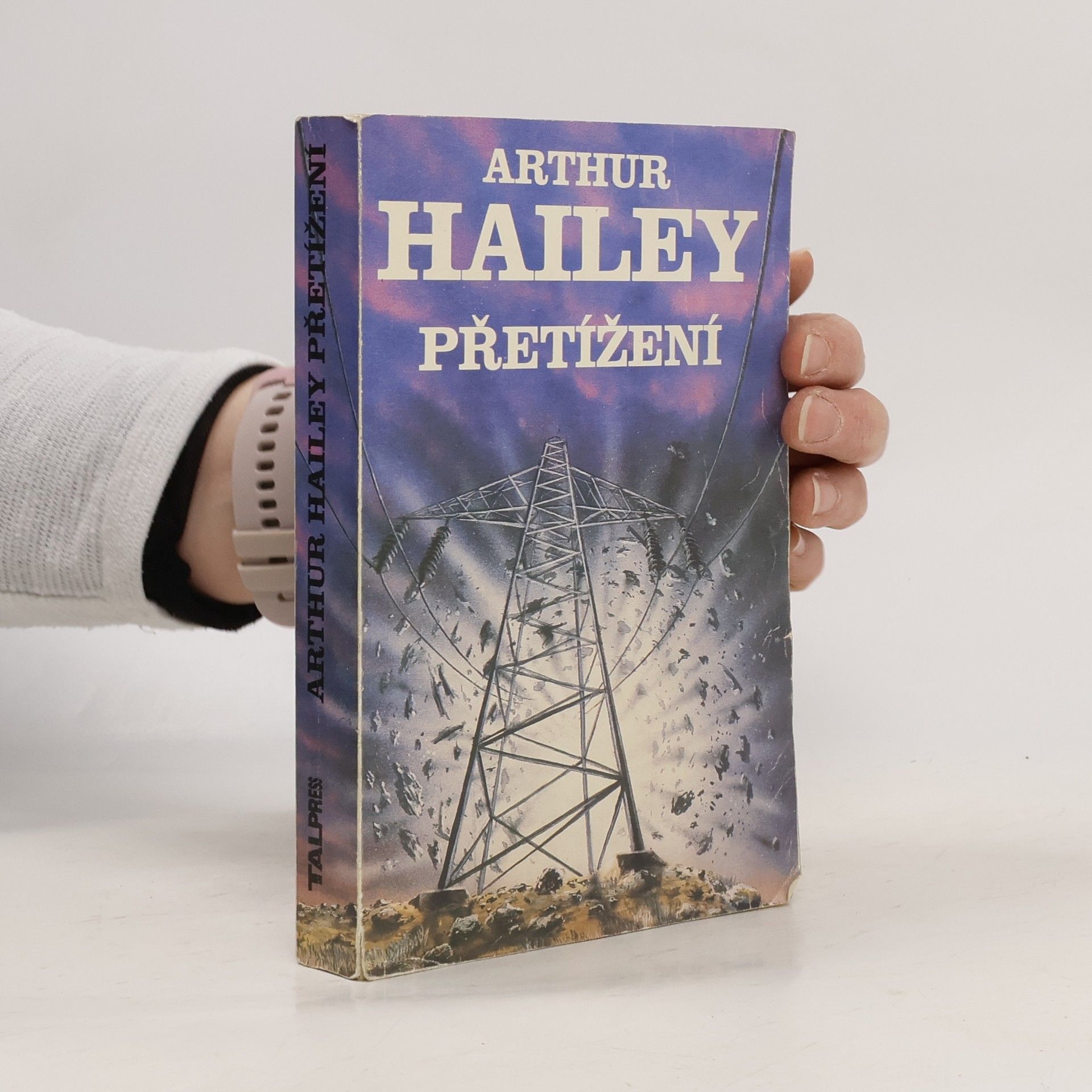 Arthur Hailey Přetížení