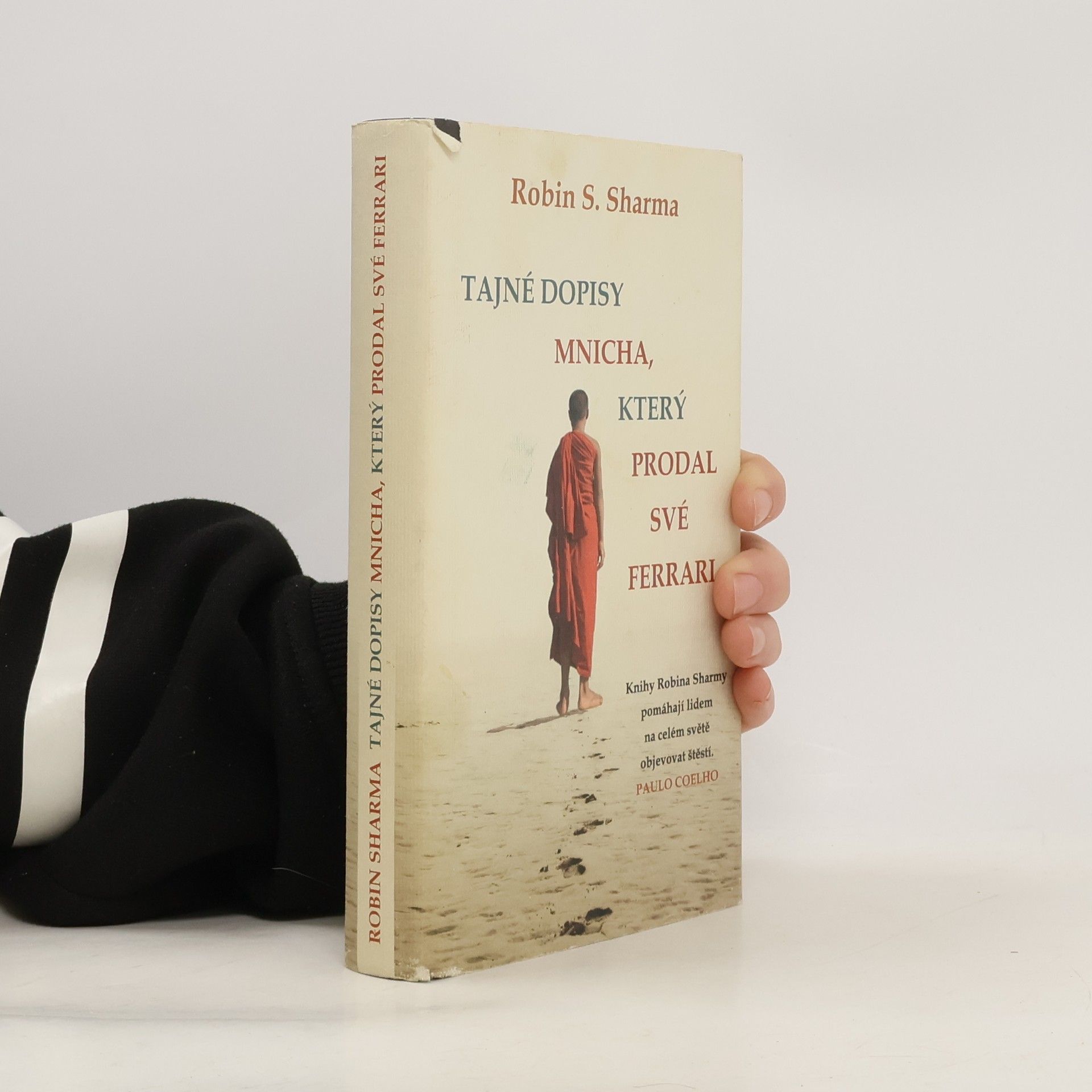 Robin Sharma Tajné dopisy mnicha, který prodal své ferrari