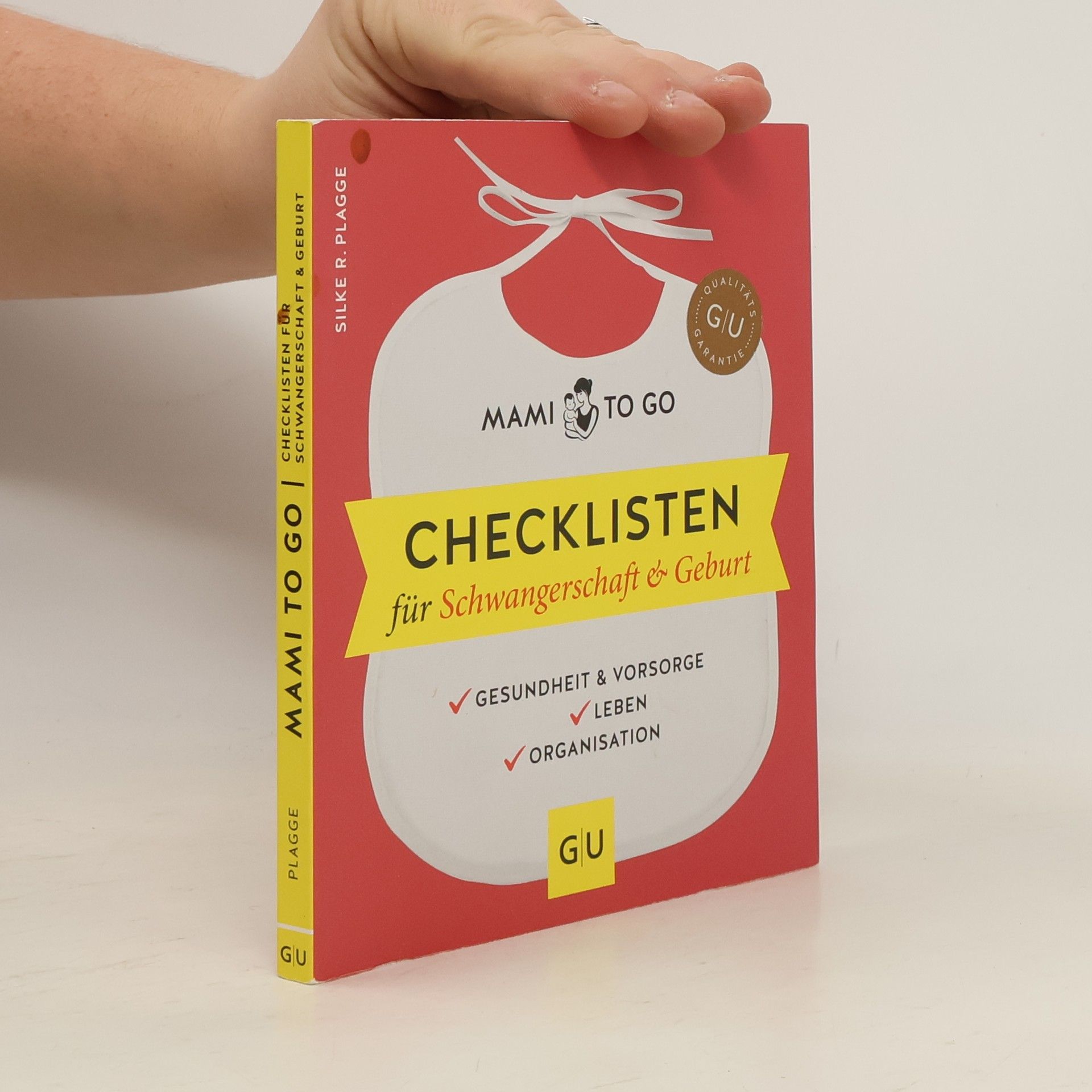 Silke Plagge Mami to go - Checklisten für Schwangerschaft & Geburt