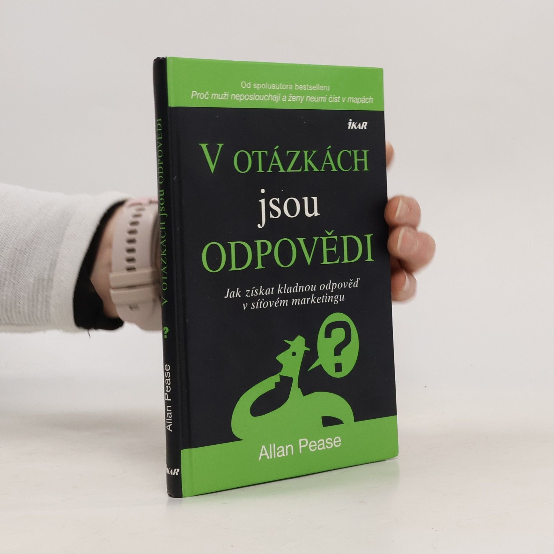 Allan Pease V otázkách jsou odpovědi
