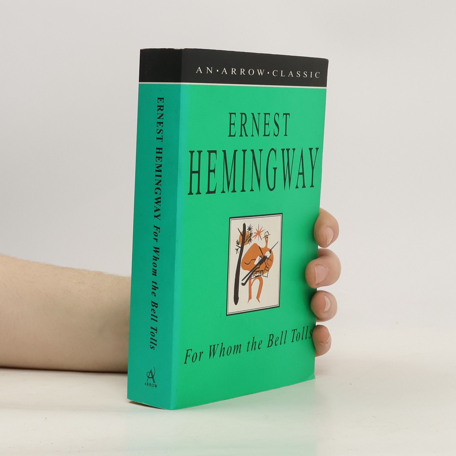 Ernest Hemingway For Whom the Bell Tolls