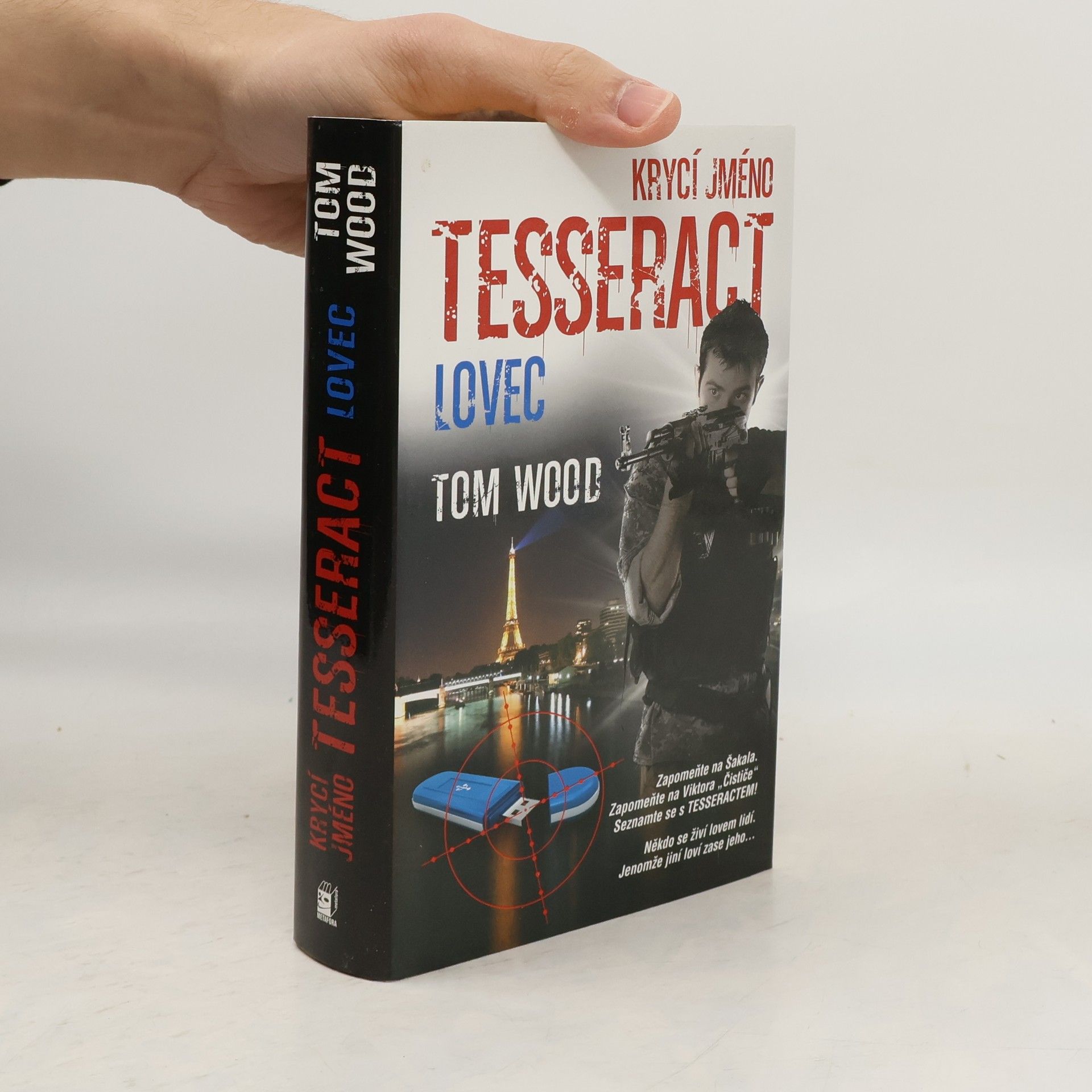 Tom Wood Krycí jméno Tesseract. Lovec