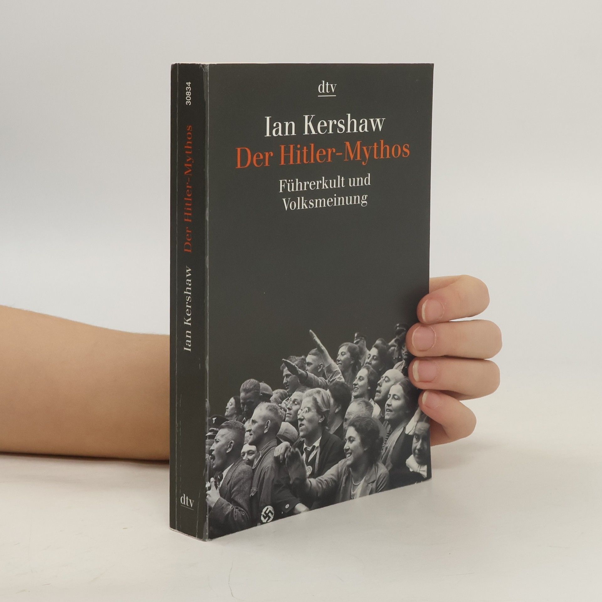 Ian Kershaw Der Hitler-Mythos