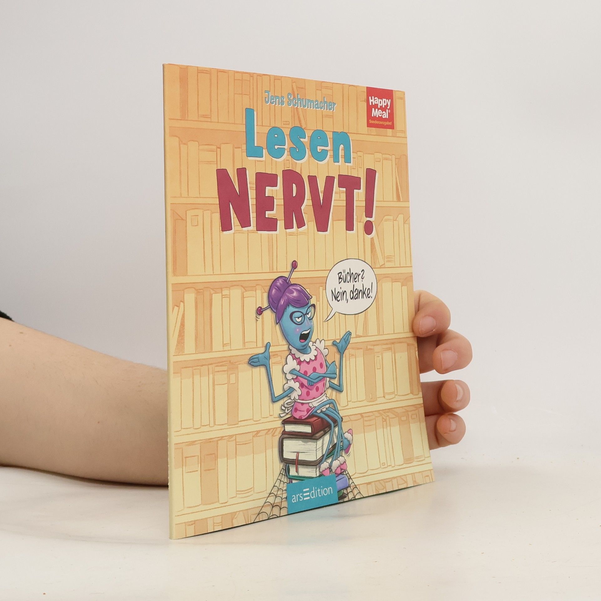 Jens Schumacher Happy Meal. Lesen Nervt!